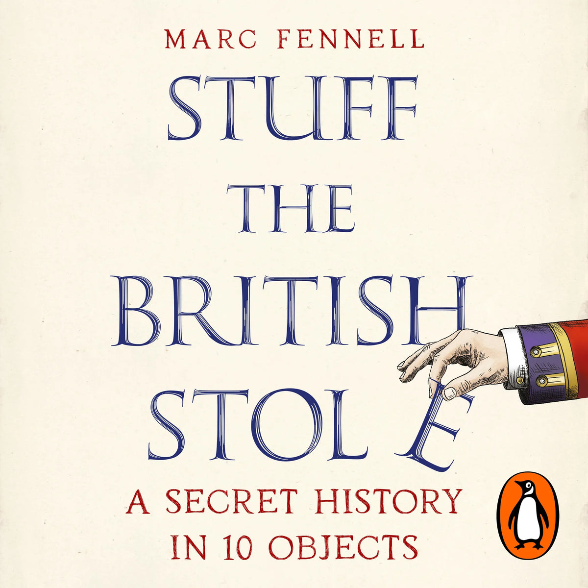 Stuff the British Stole
