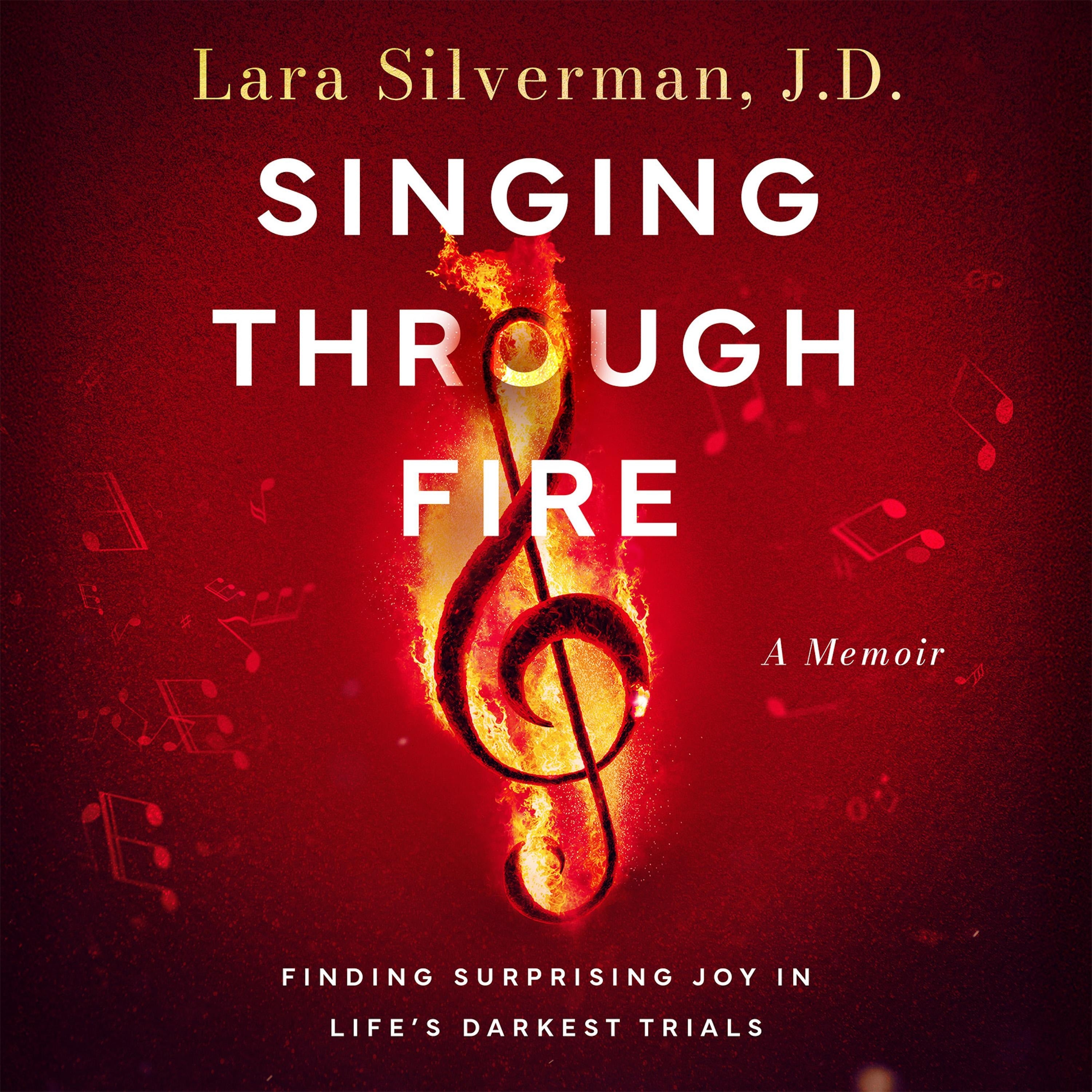 Singing Through Fire