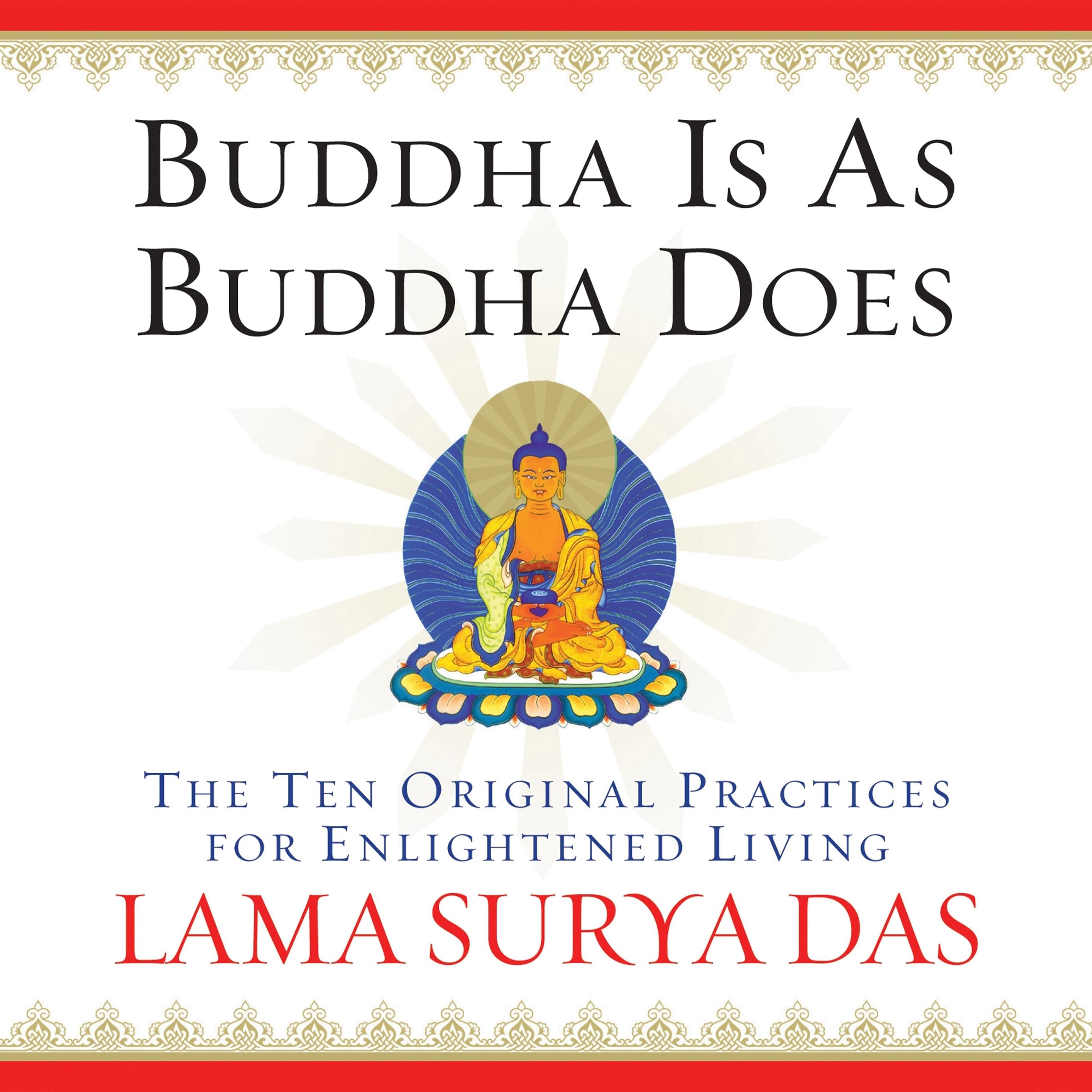 Buddha Is As Buddha Does