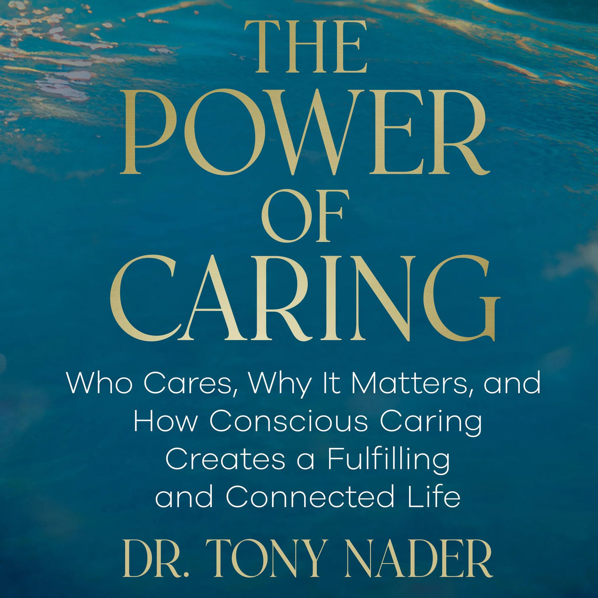 The Power of Caring
