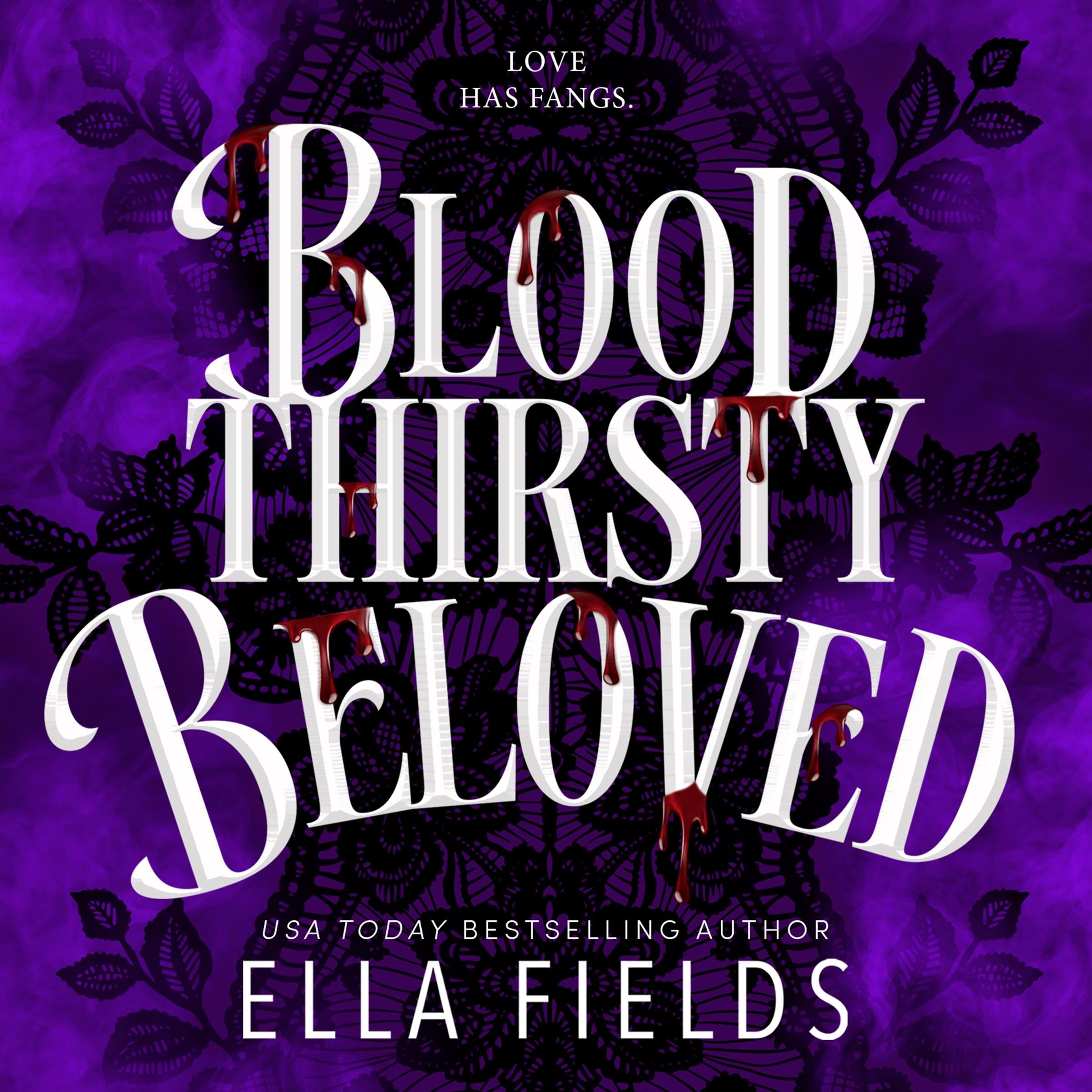 Bloodthirsty Beloved