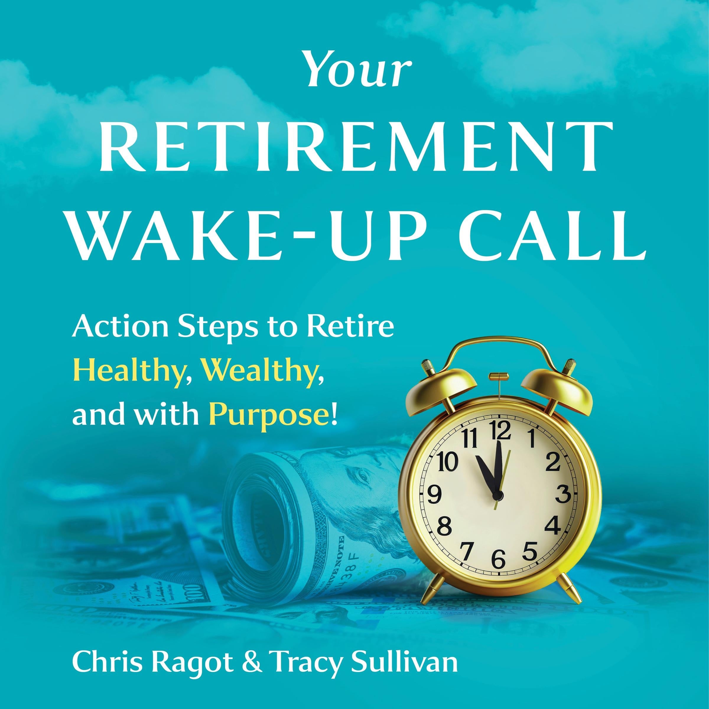 Your Retirement Wake-Up Call