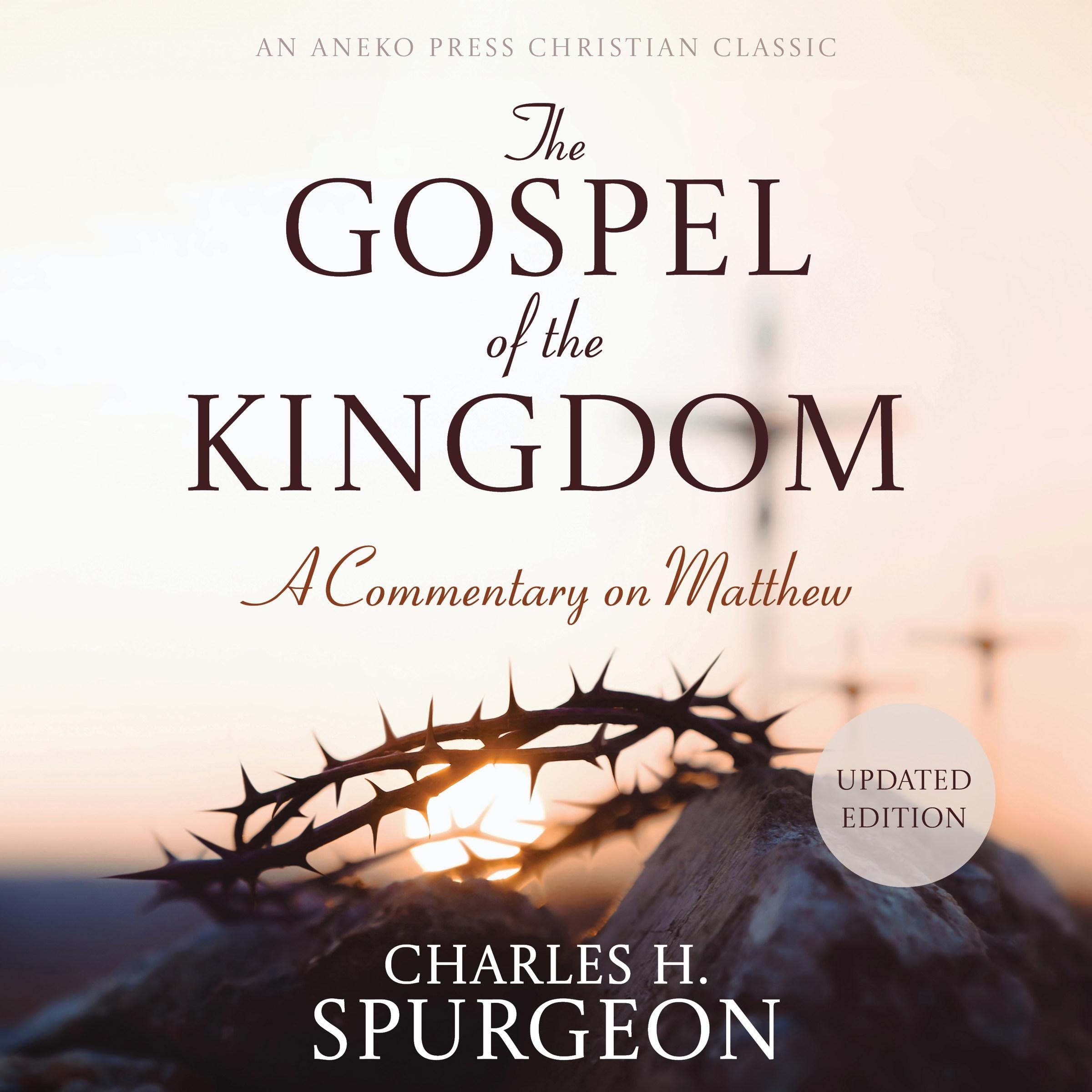 The Gospel of the Kingdom