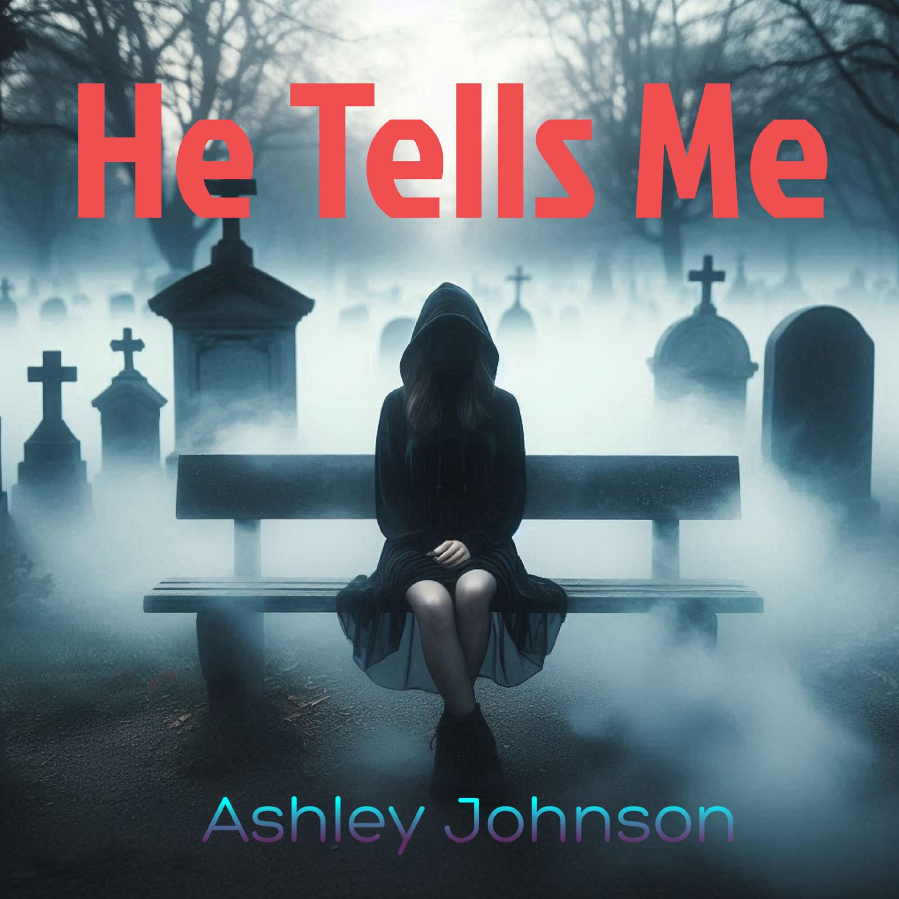 He Tells Me