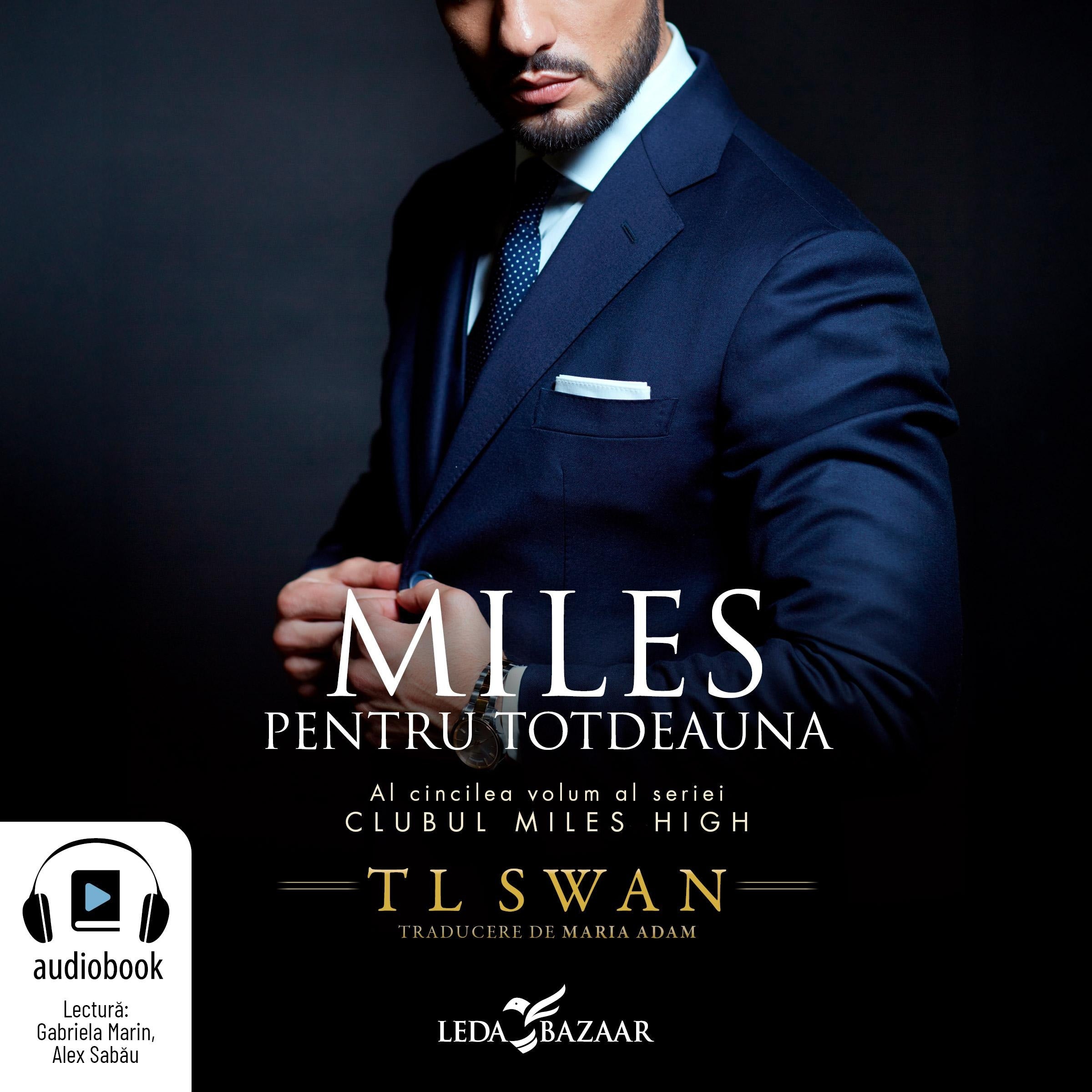 Miles pentru totdeauna (Clubul Miles High vol.5)