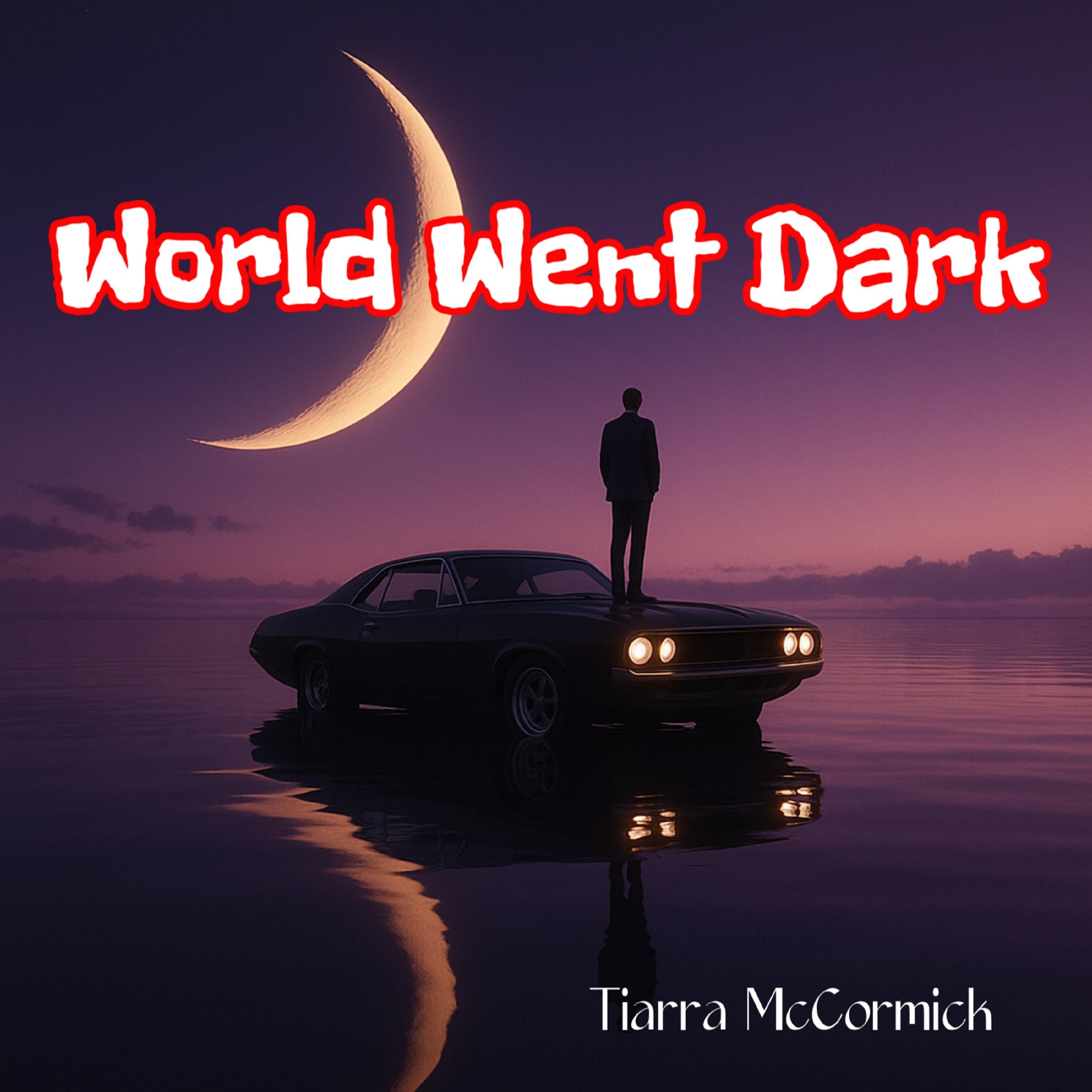 World Went Dark