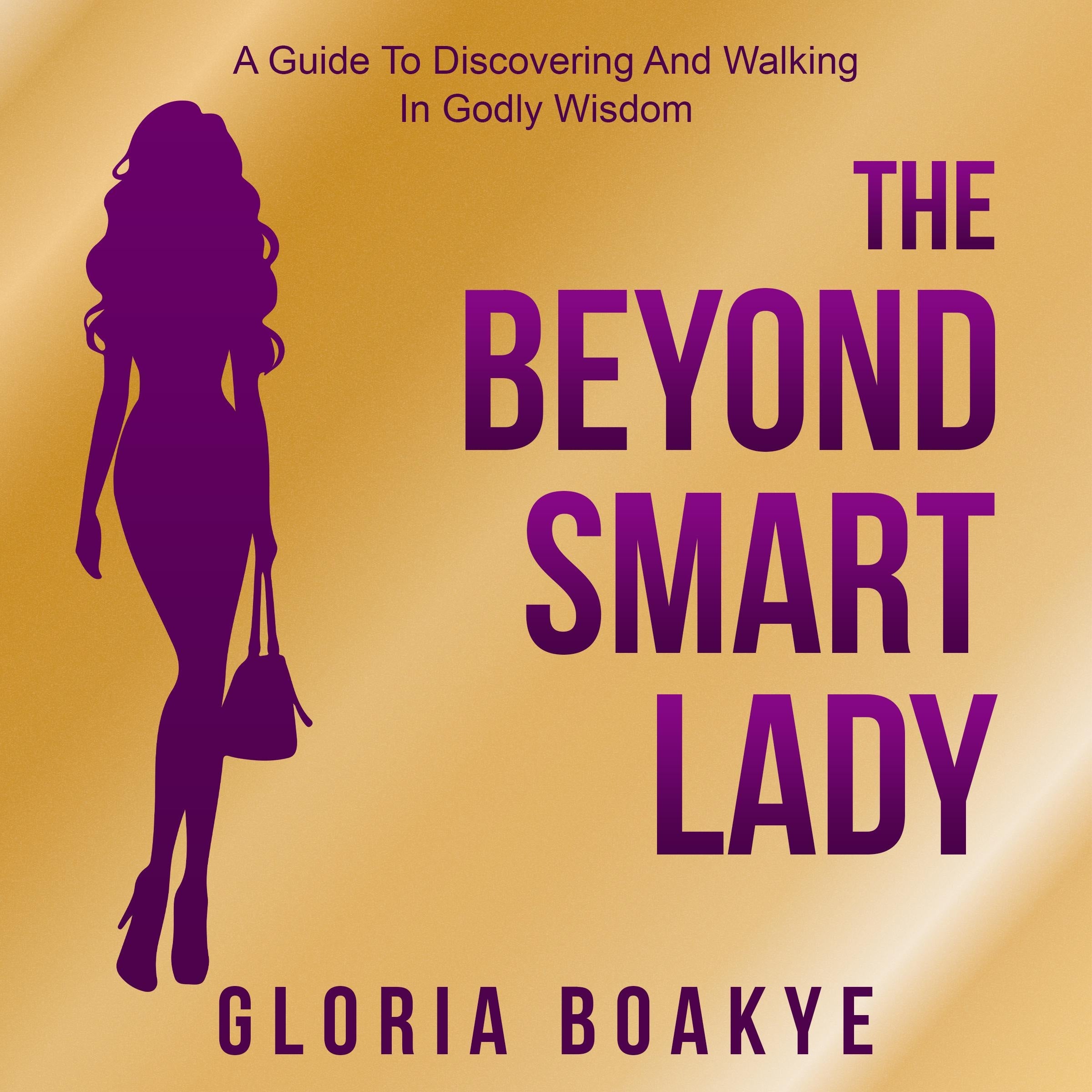 The Beyond Smart Lady