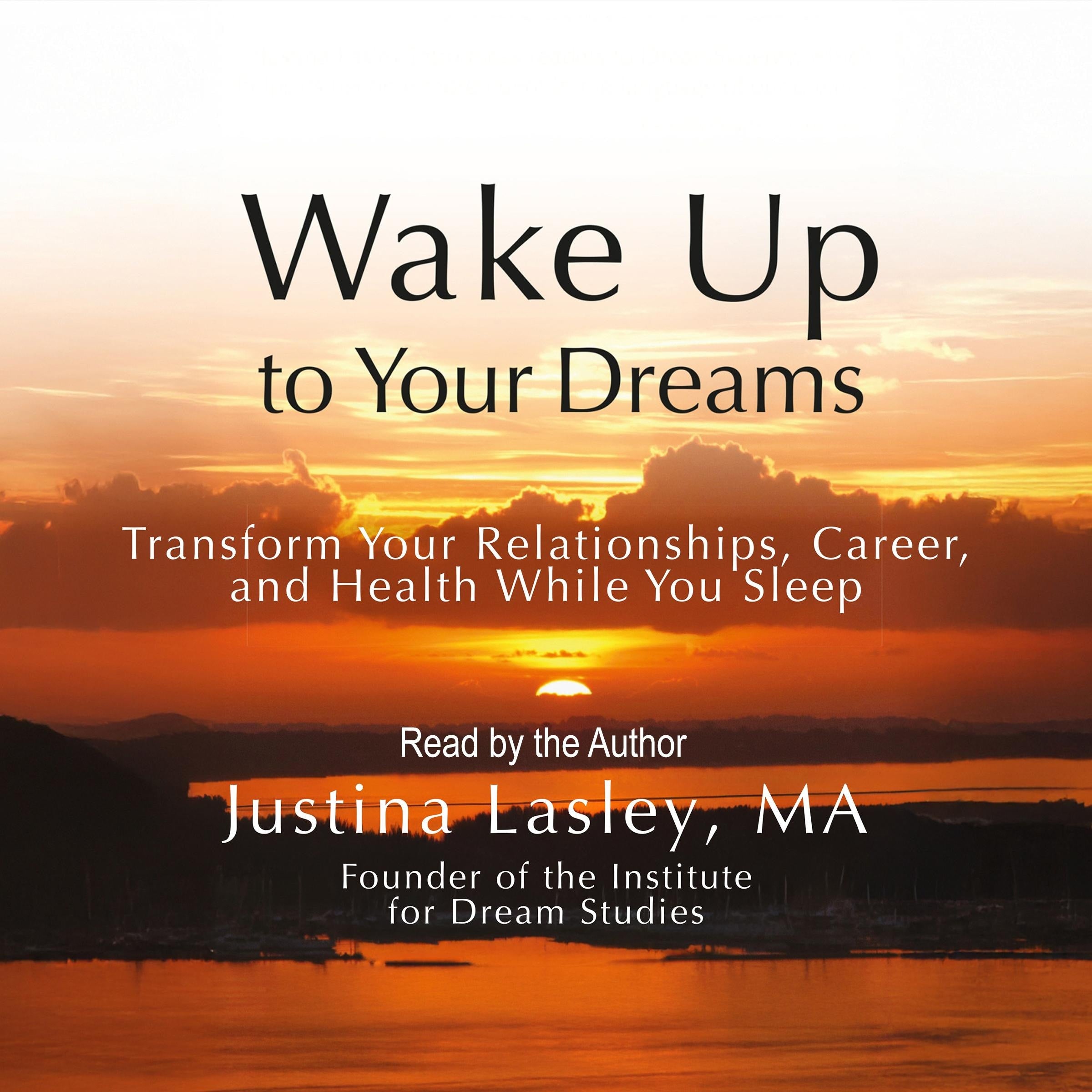 Wake Up to Your Dreams