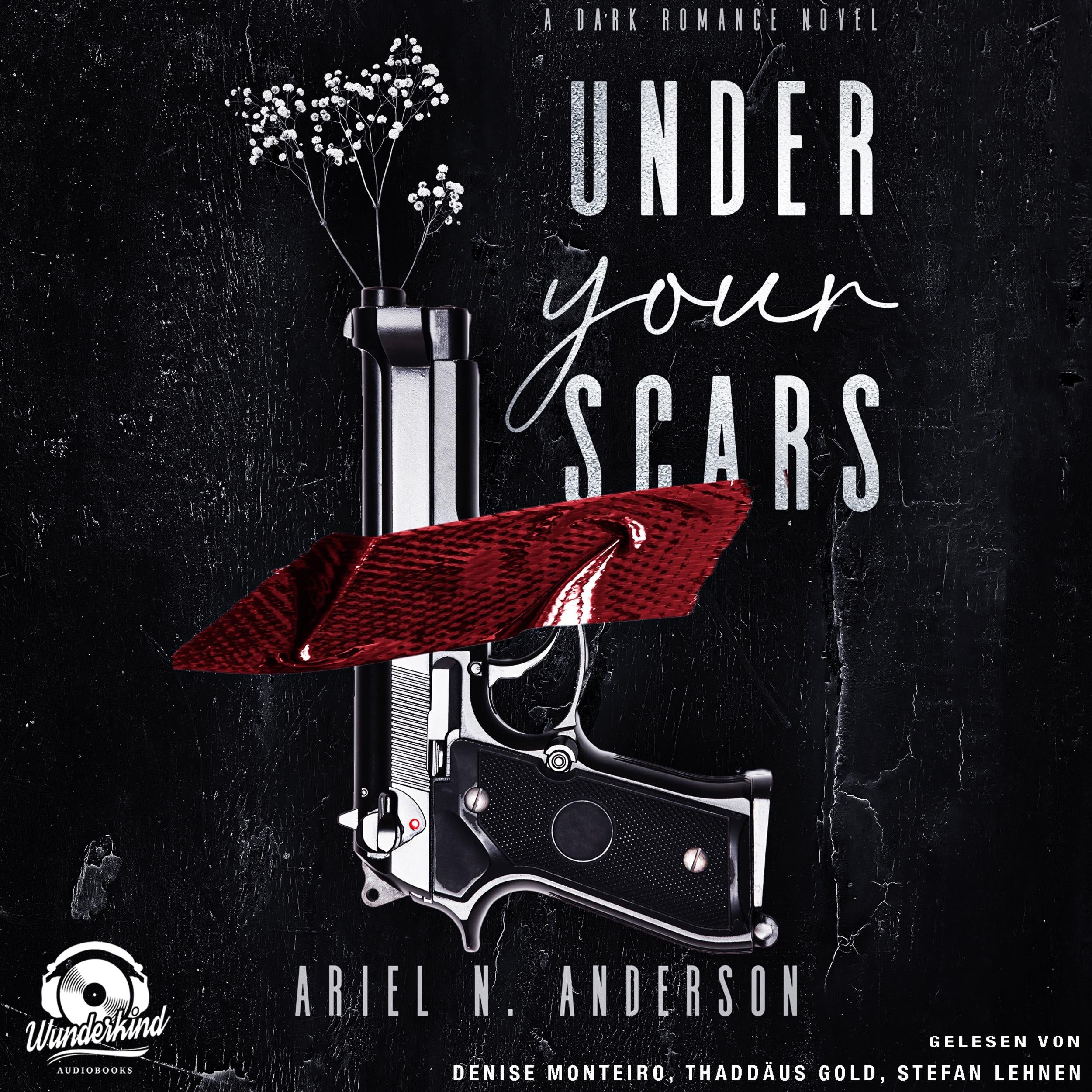 Under your Scars - New York Silencer, Band 1 (Ungekürzt)