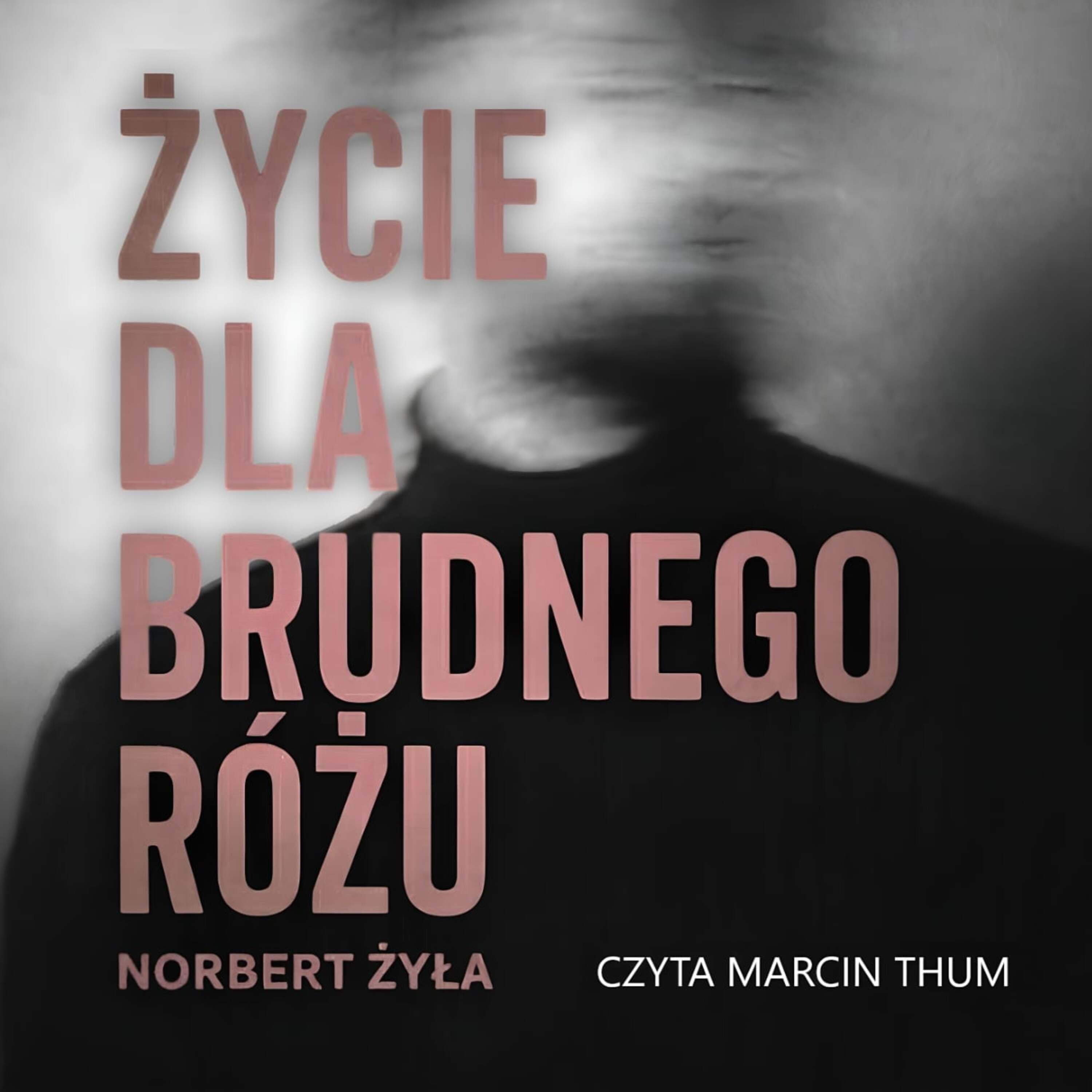 Życie dla brudnego różu