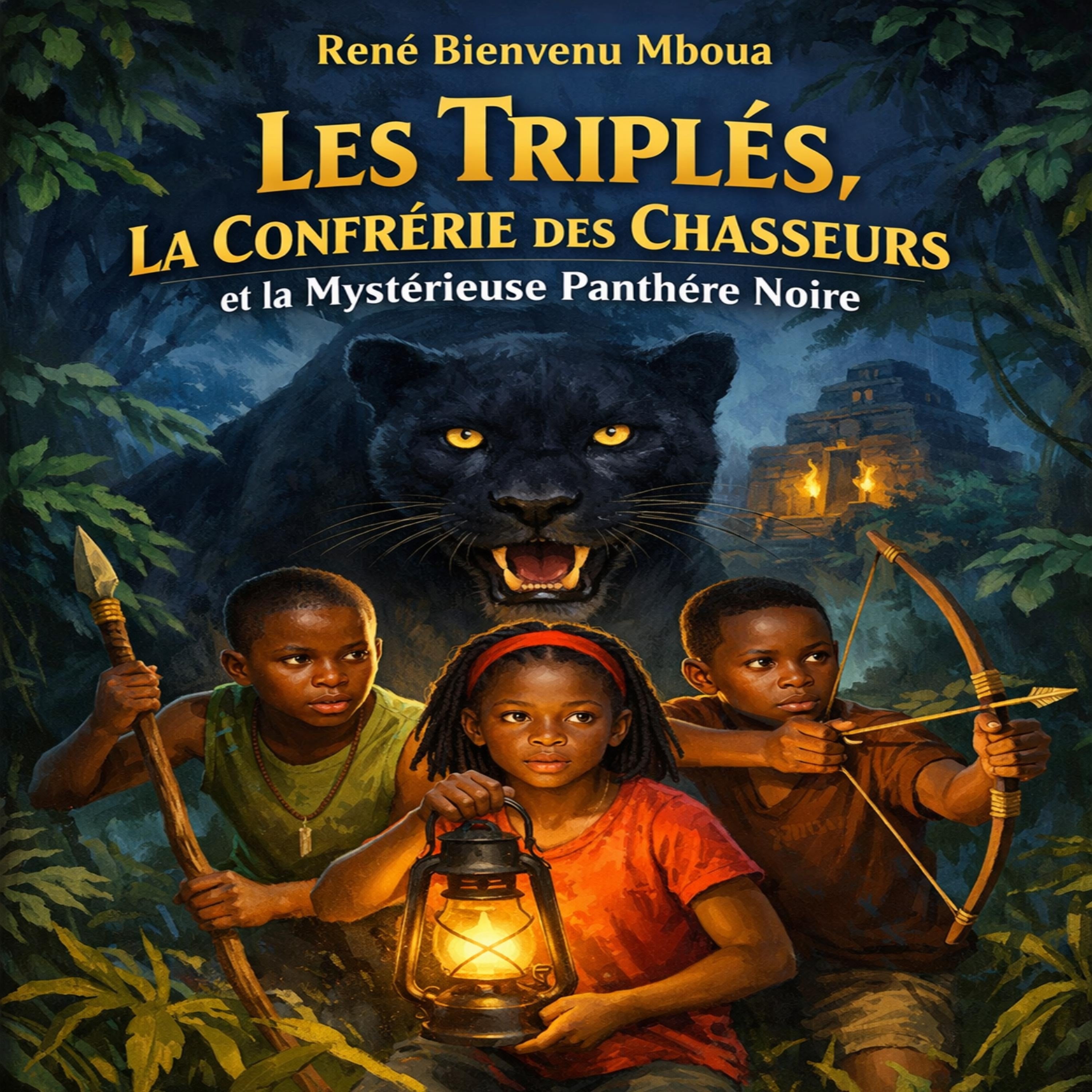 Les triplés, la confrérie des chasseurs et la mystérieuse panthère noire