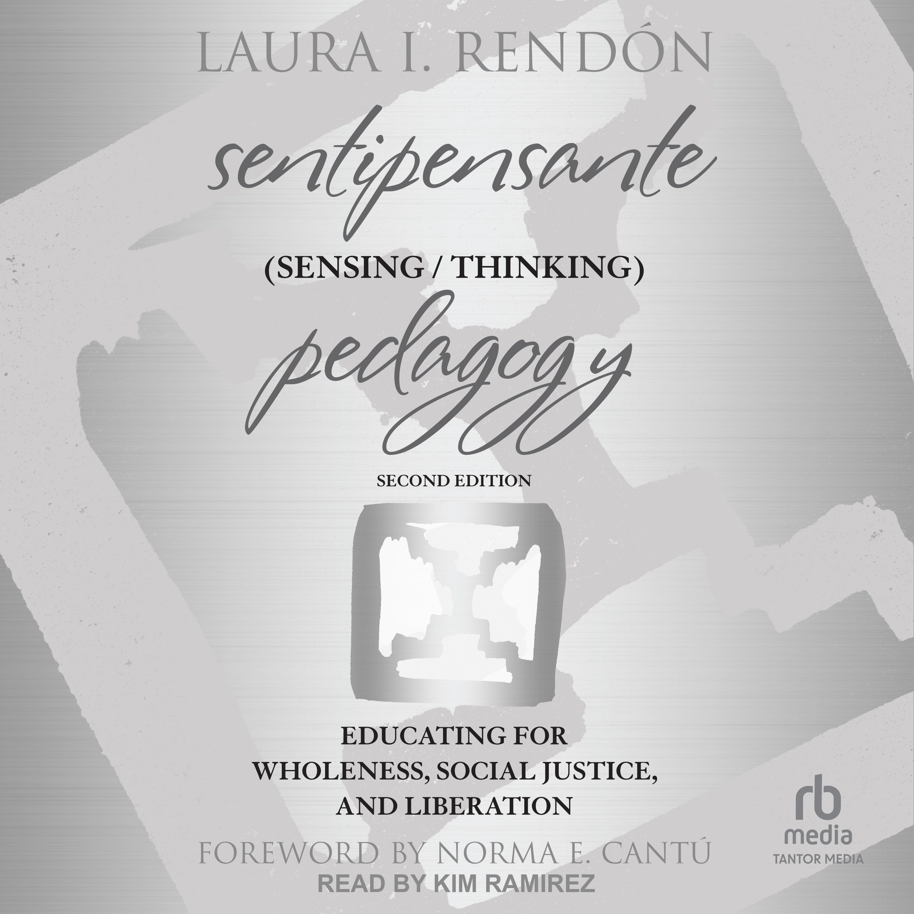Sentipensante (Sensing / Thinking) Pedagogy
