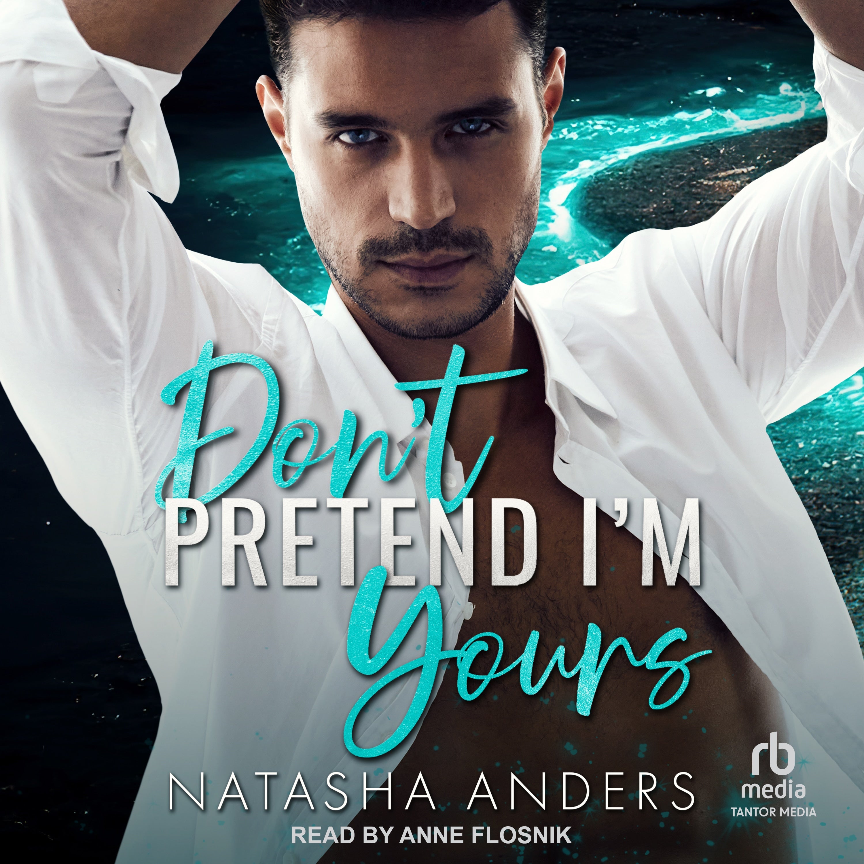 Don't Pretend I'm Yours