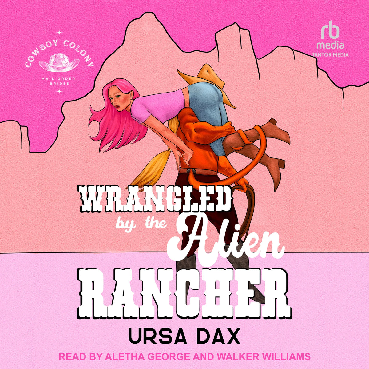Wrangled by the Alien Rancher