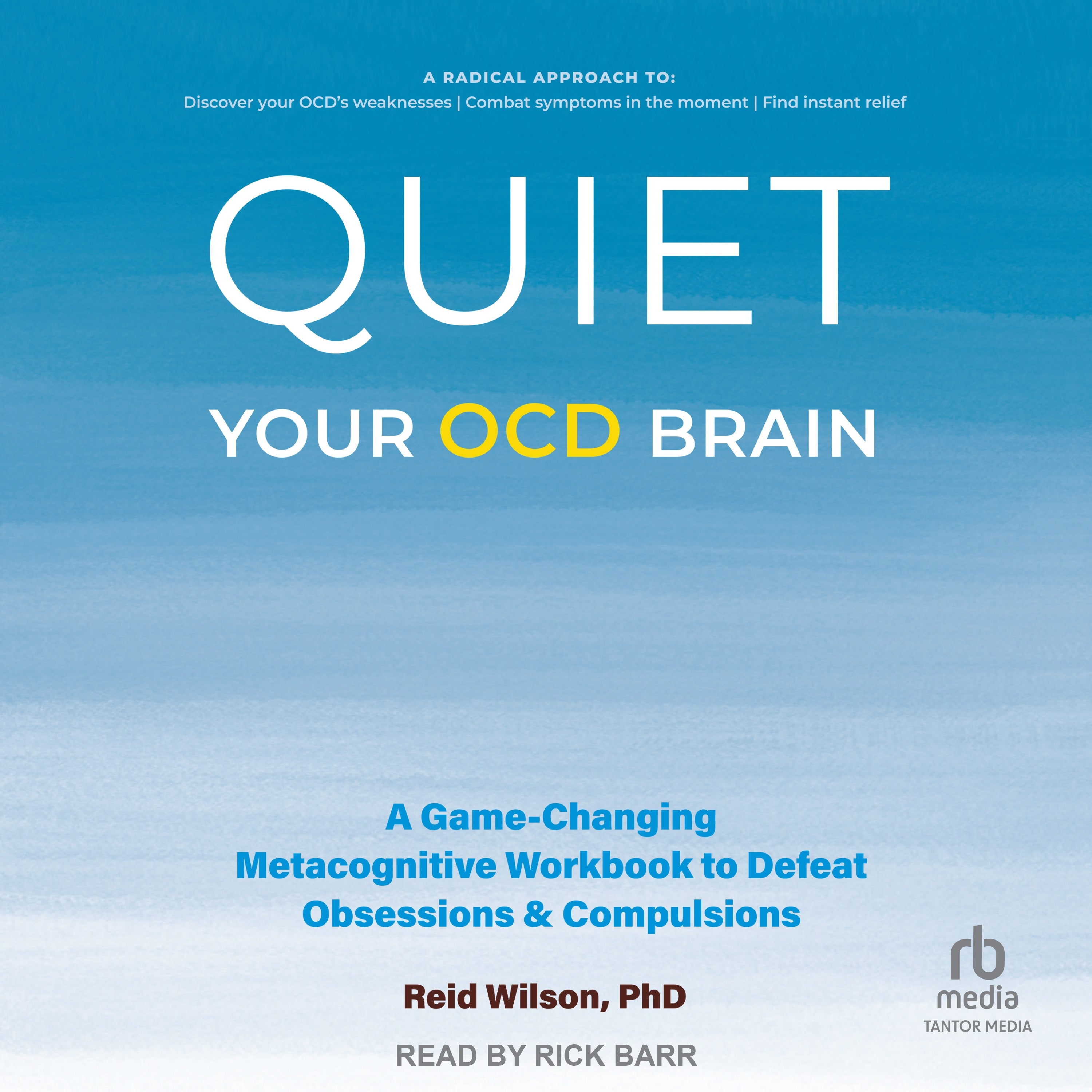 Quiet Your OCD Brain