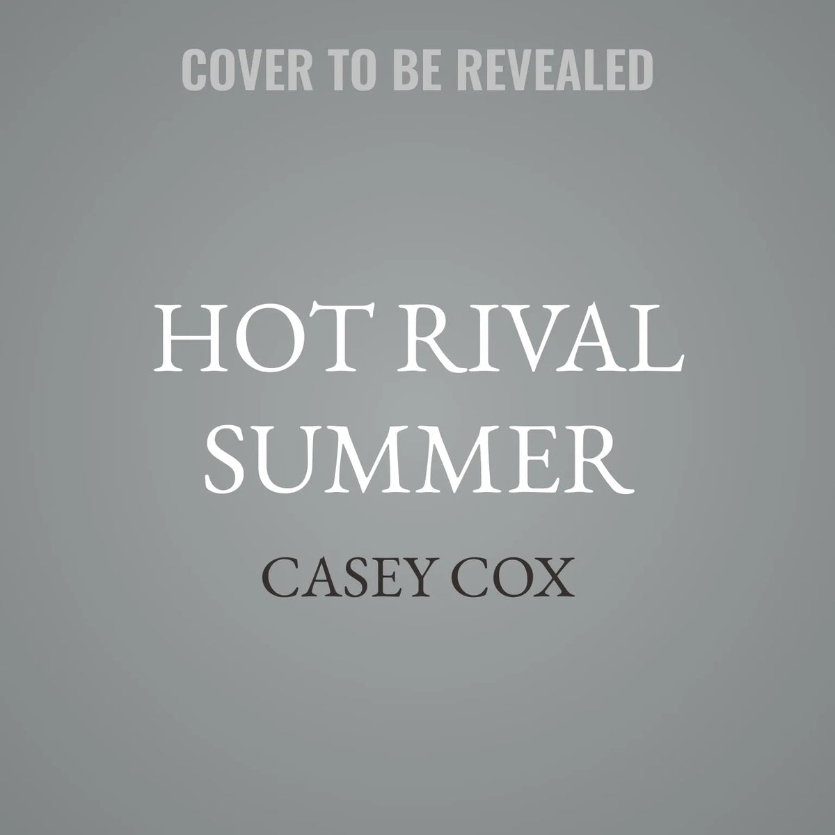 Hot Rival Summer