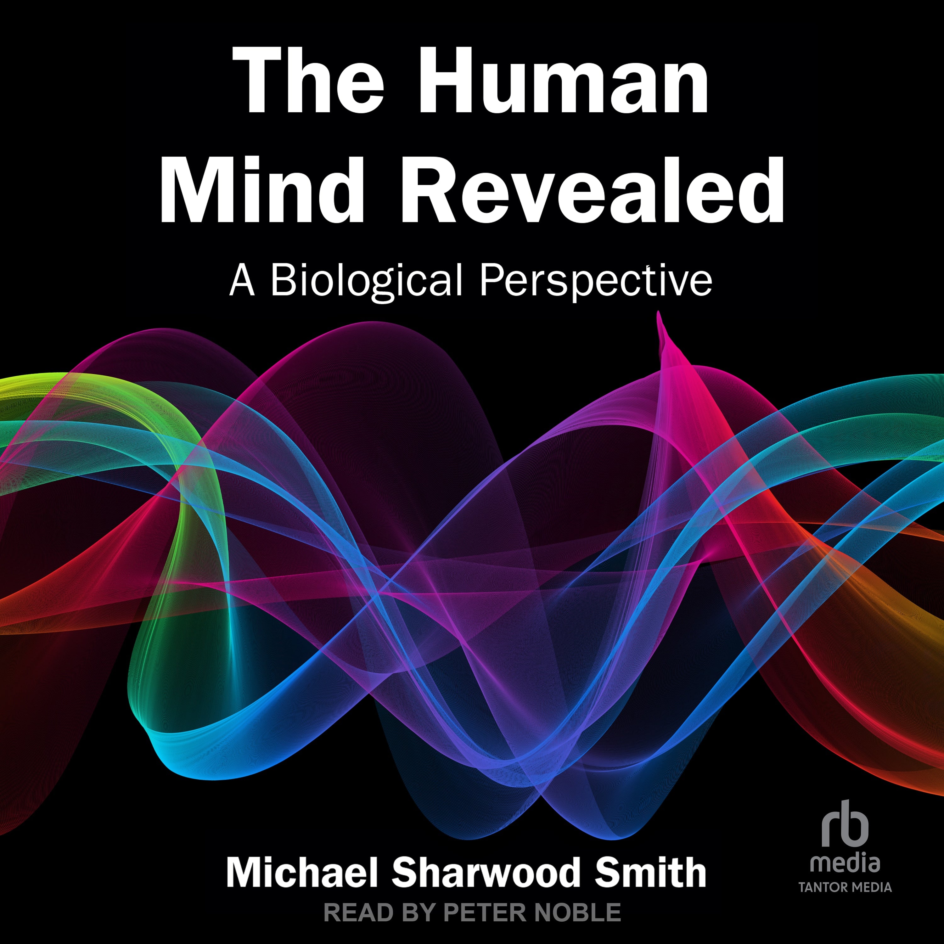The Human Mind Revealed