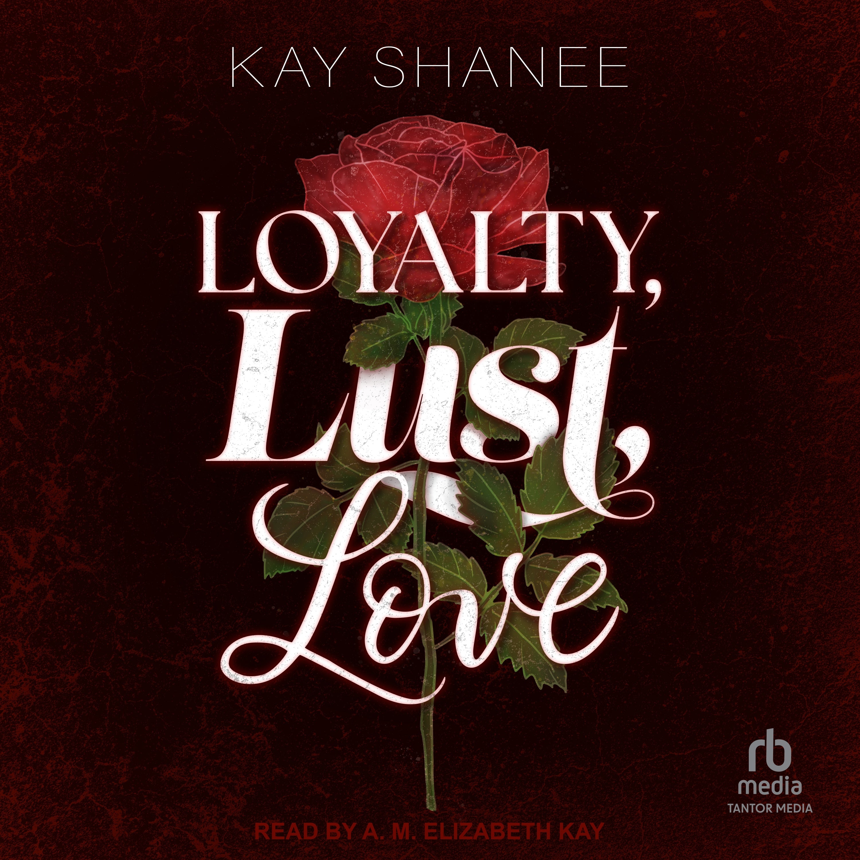 Loyalty, Lust, Love