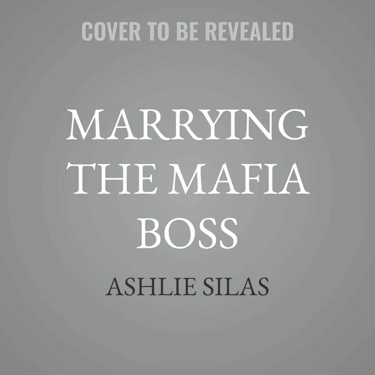 Marrying The Mafia Boss
