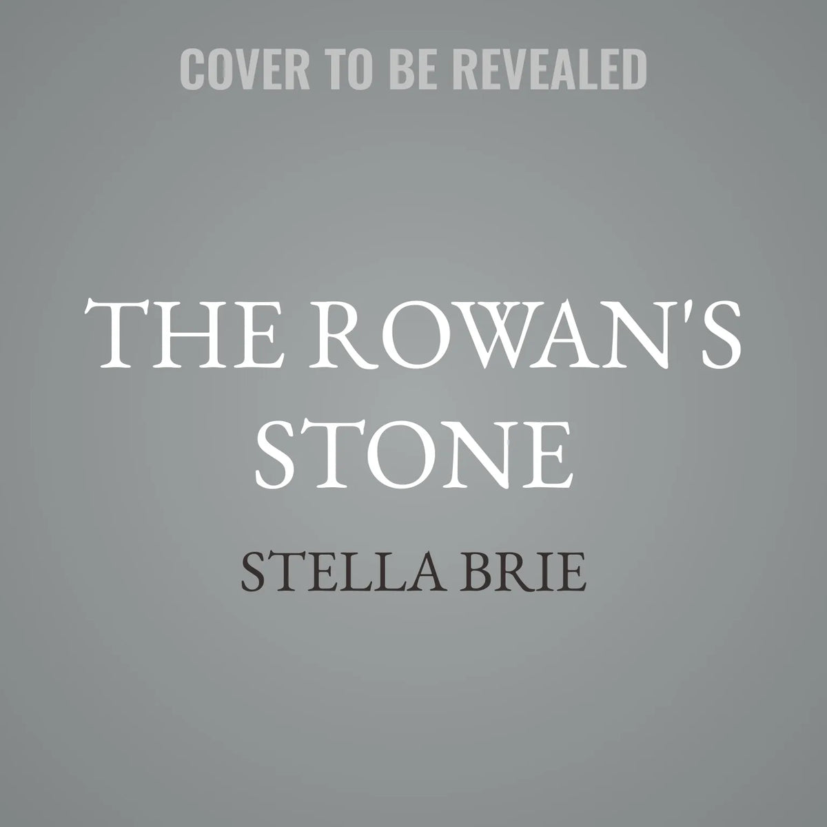 The Rowan's Stone