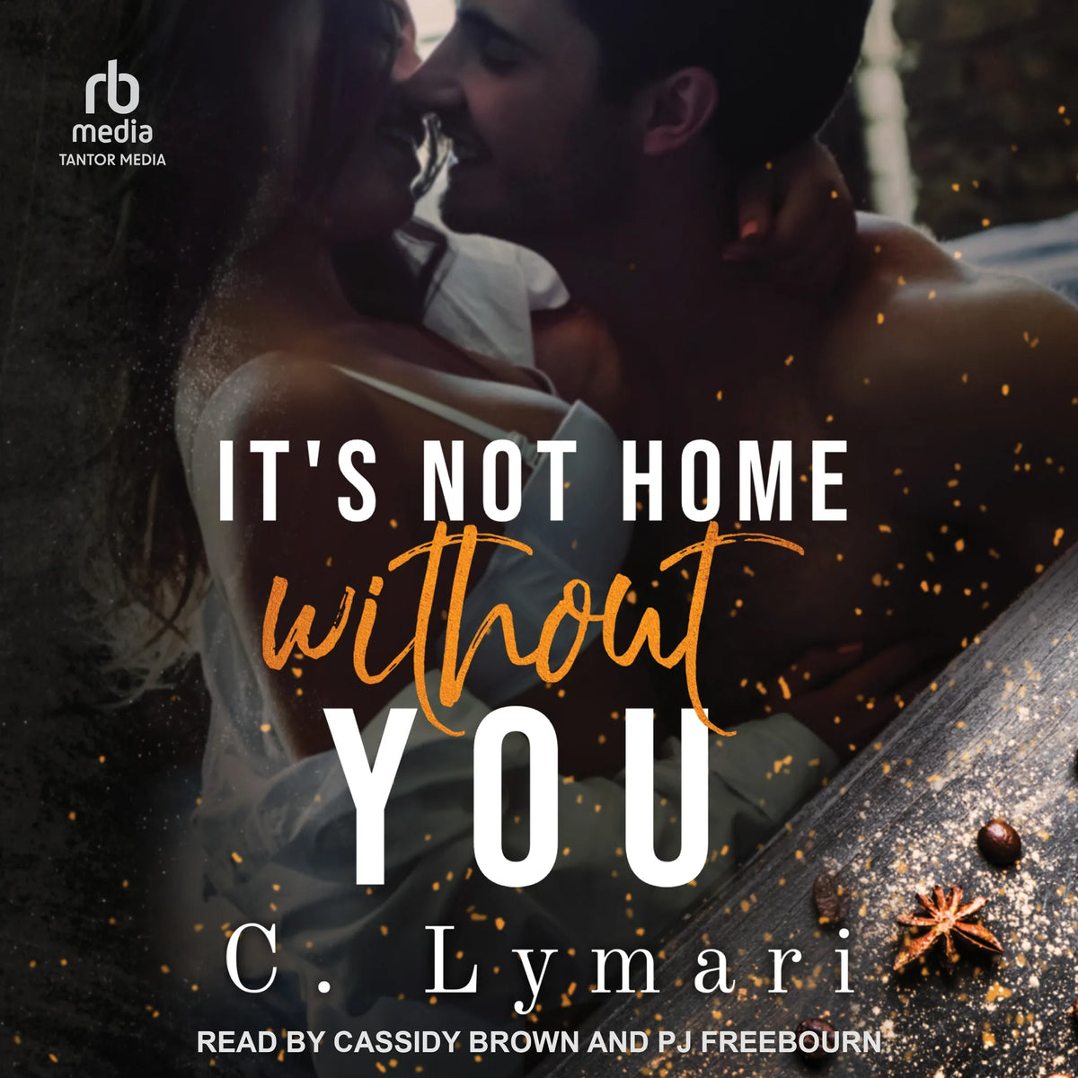 It's Not Home Without You