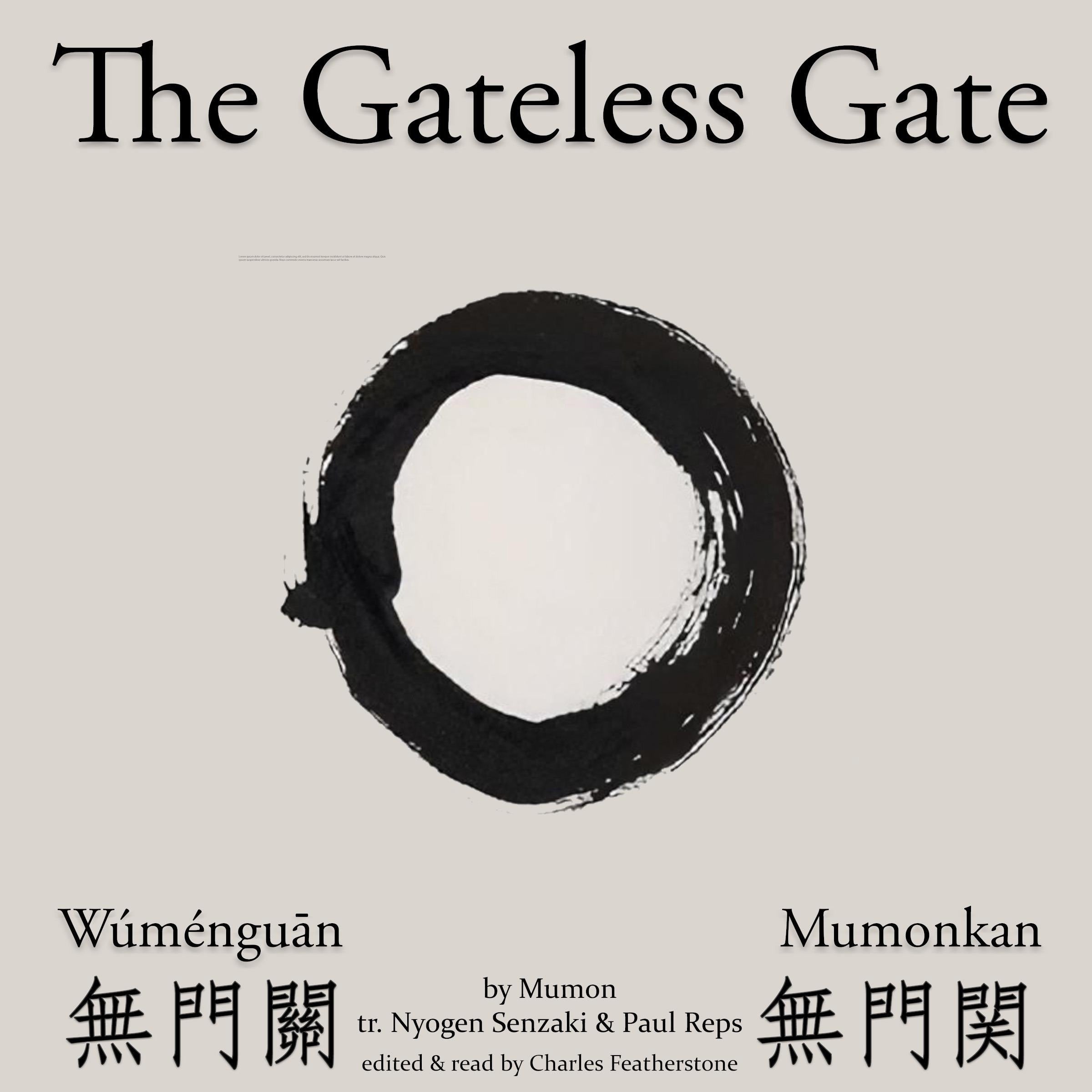 The Gateless Gate (Wúménguān 無門關/Mumonkan 無門関)