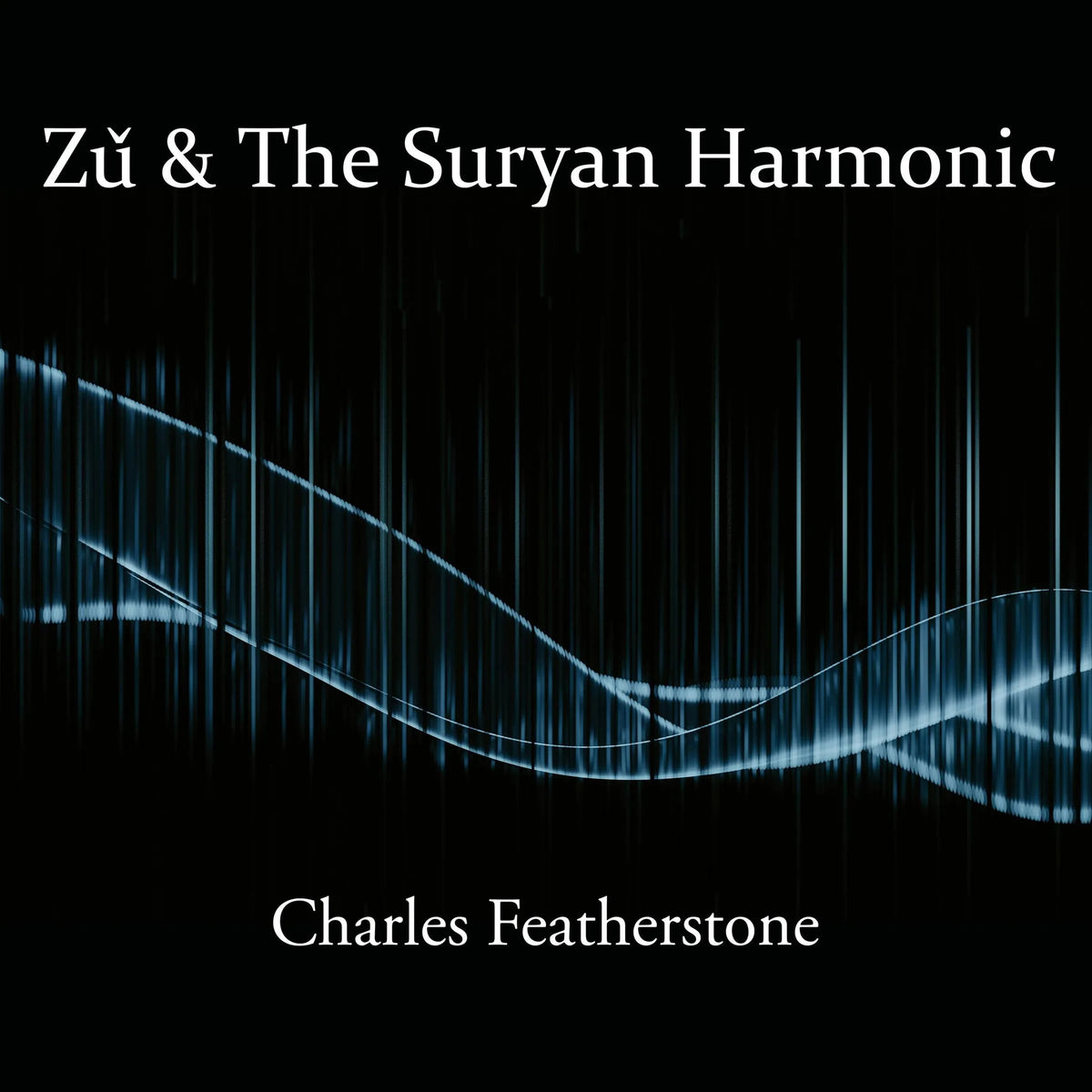 Zǔ & The Suryan Harmonic