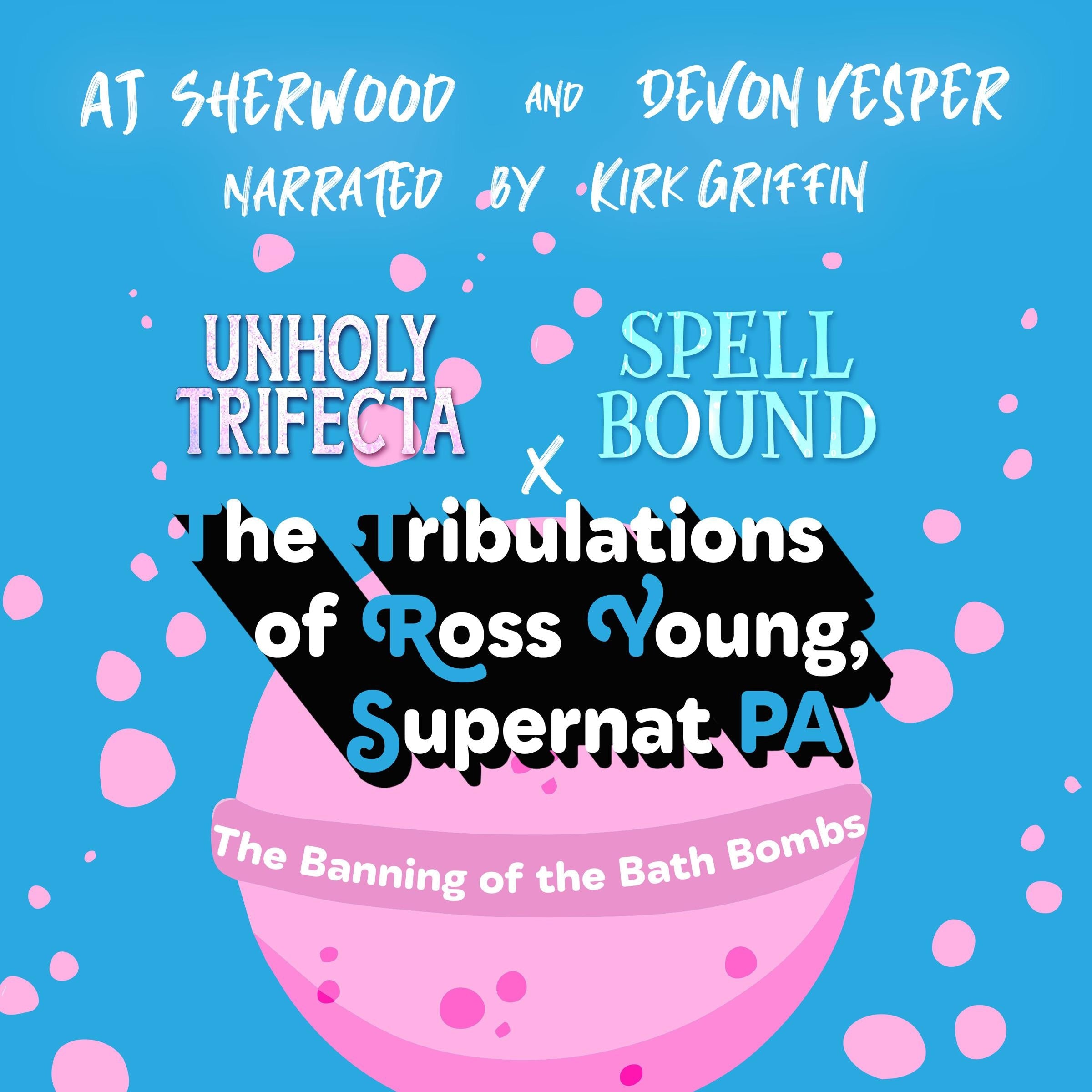 The Banning of the Bath Bombs