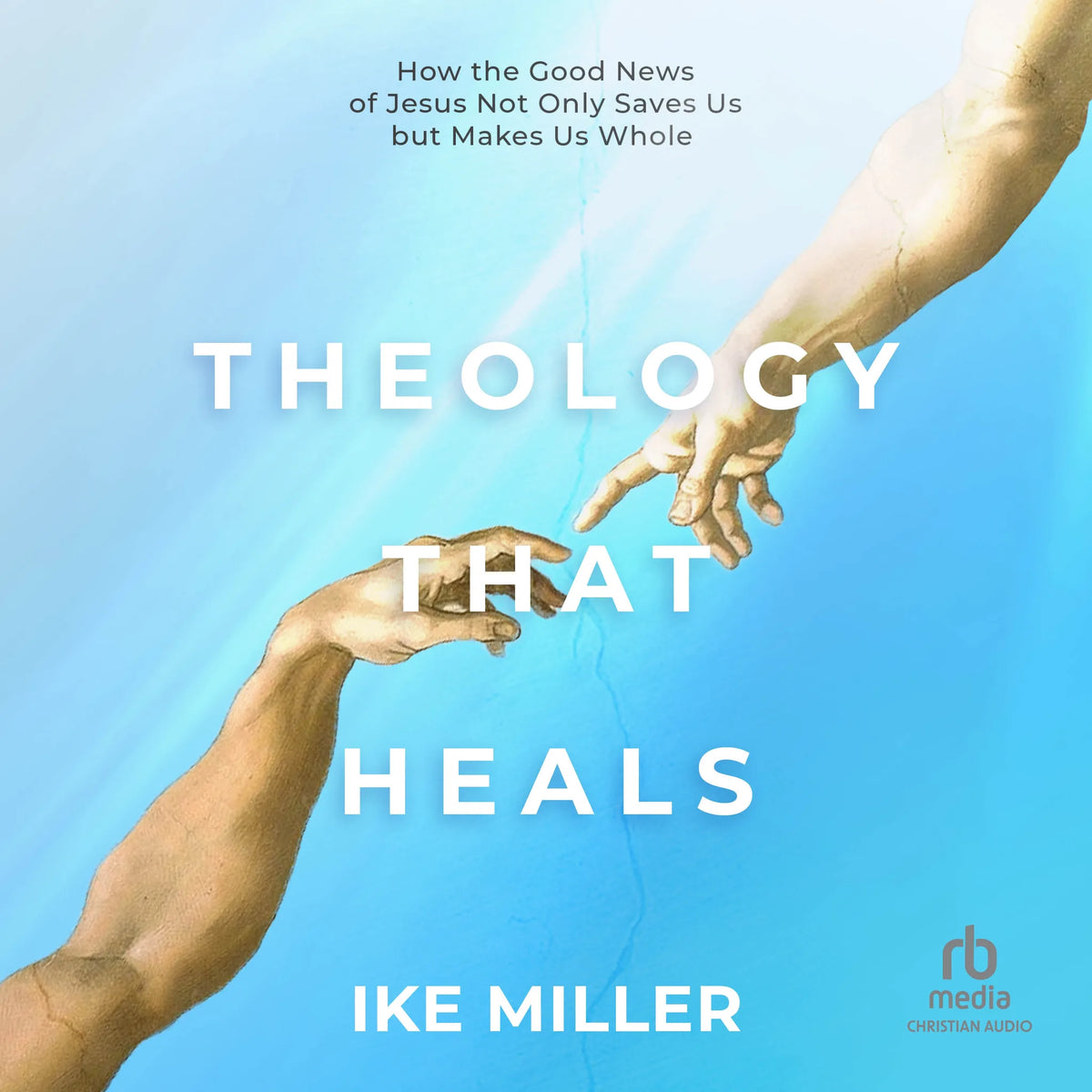 Theology That Heals