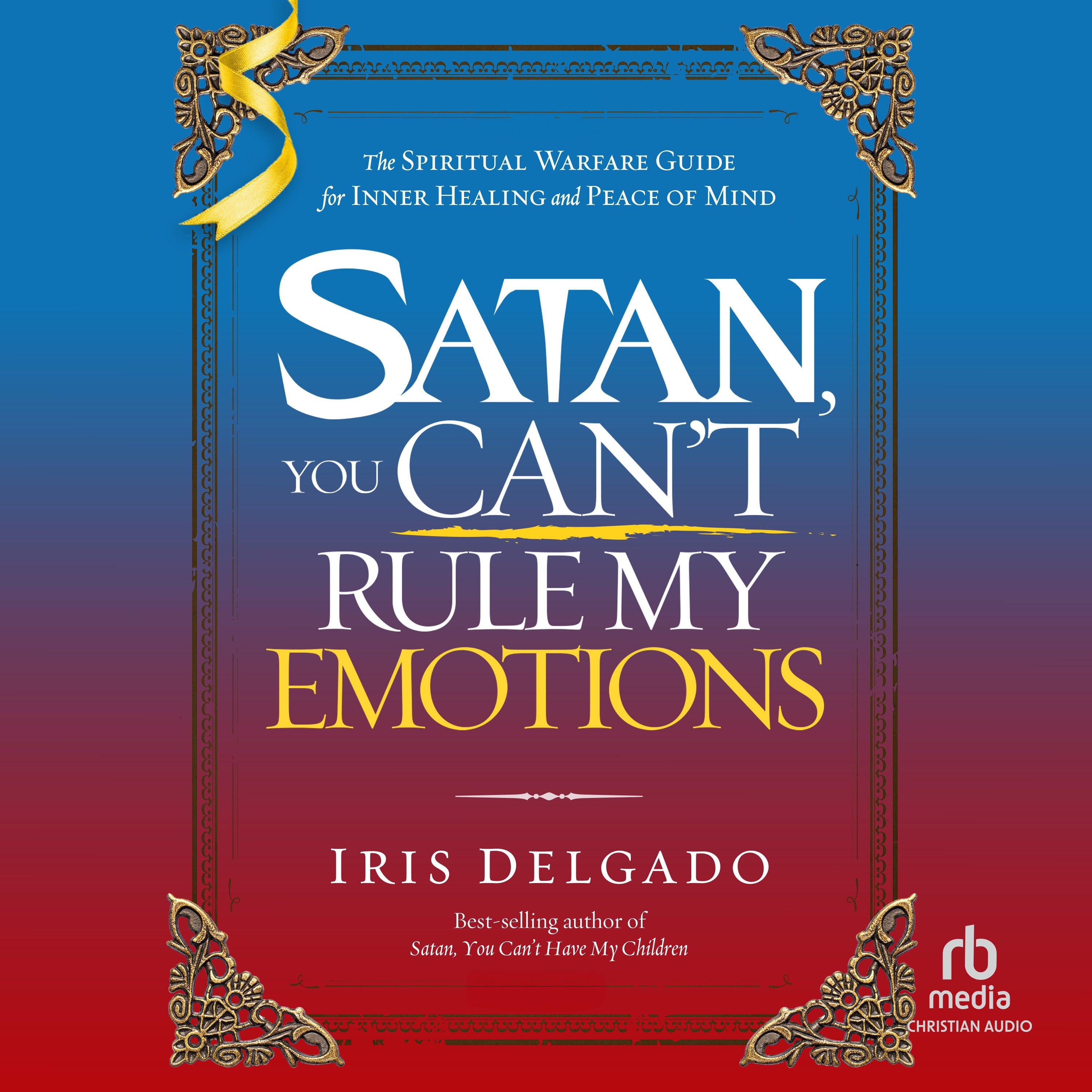 Satan, You Can't Rule My Emotions