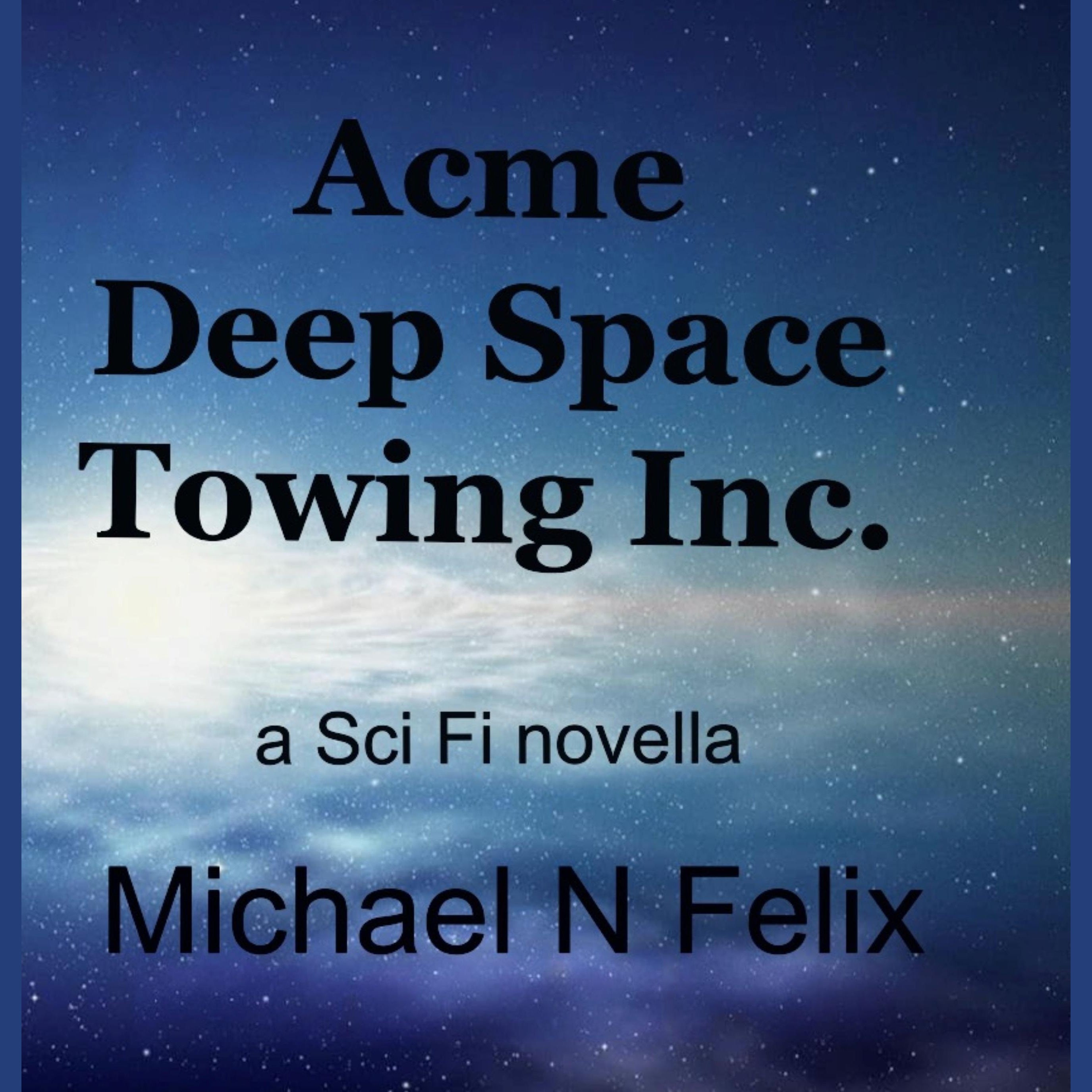 Acme Deep Space Towing Inc.