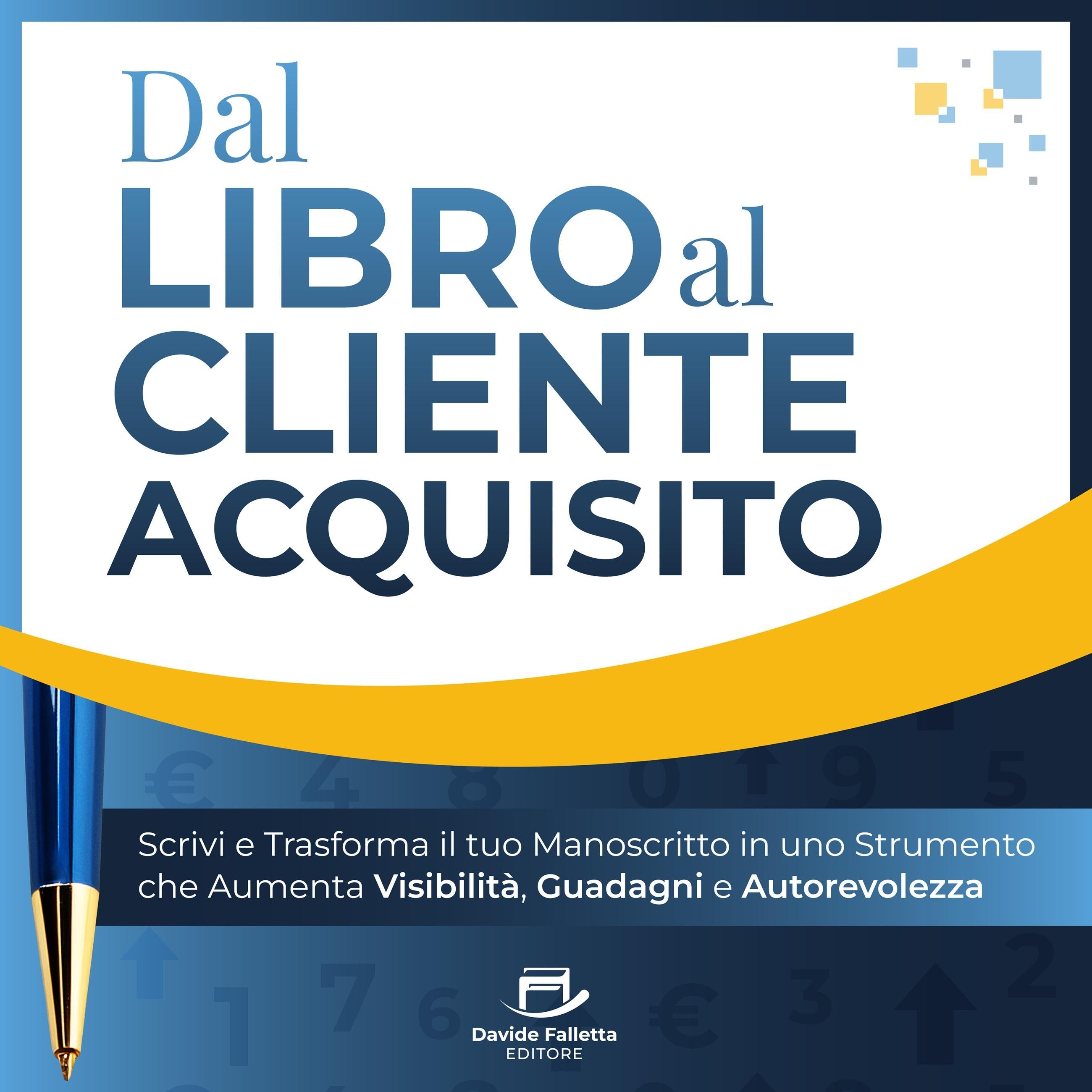 Dal libro al Cliente acquisito