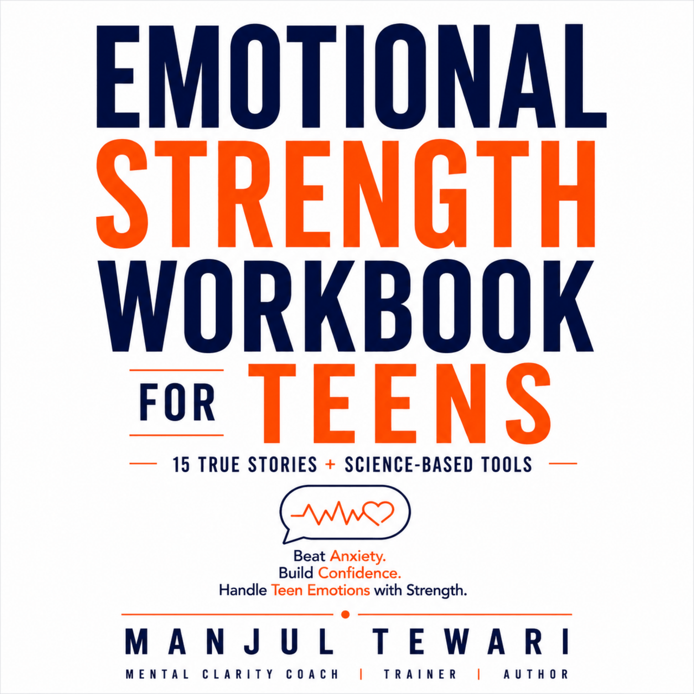 Emotional Strength Workbook for Teens
