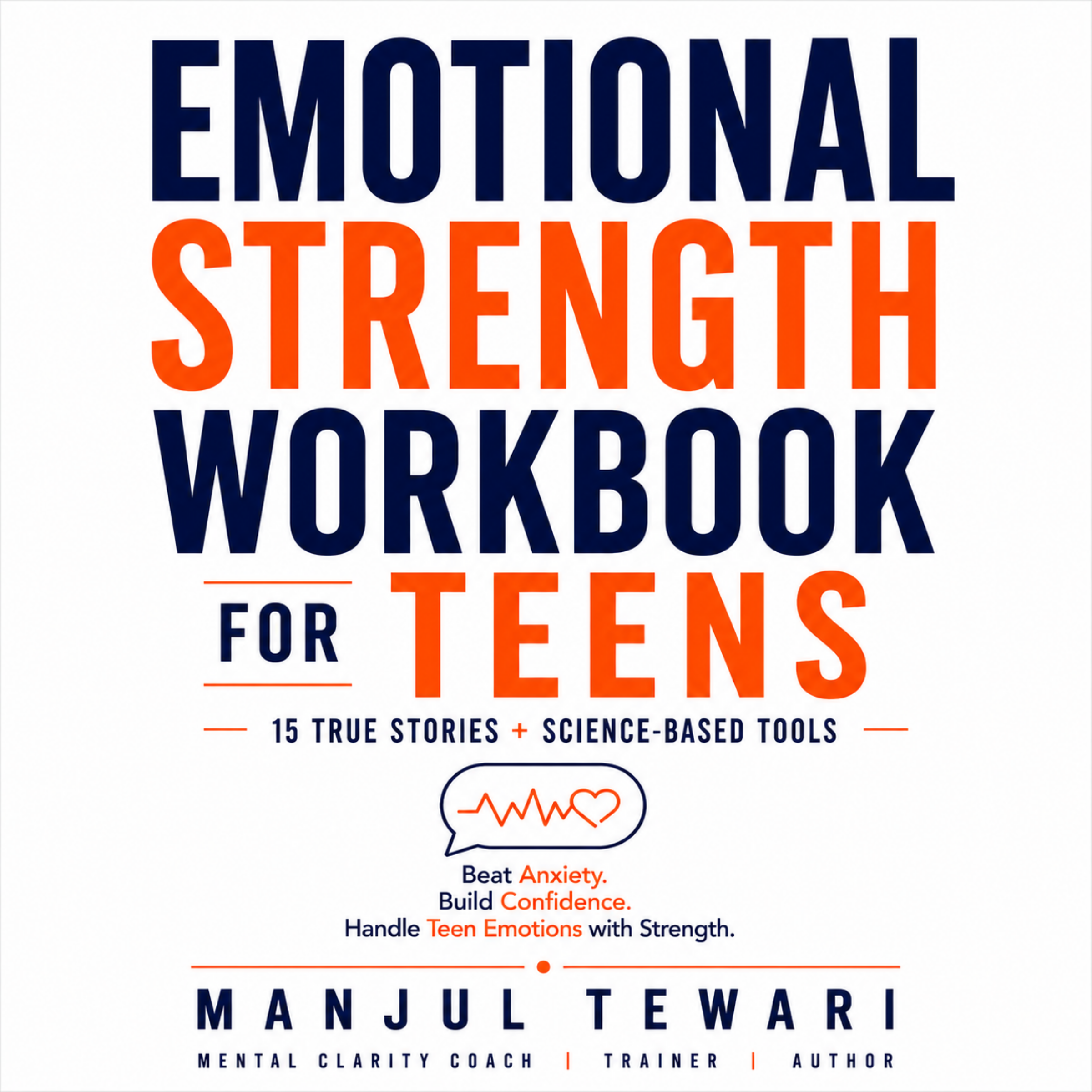 Emotional Strength Workbook for Teens