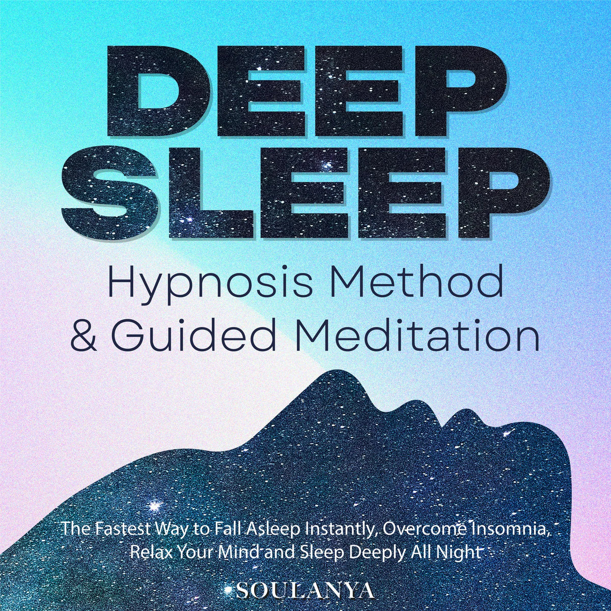 Deep Sleep Hypnosis Method & Guided Meditation
