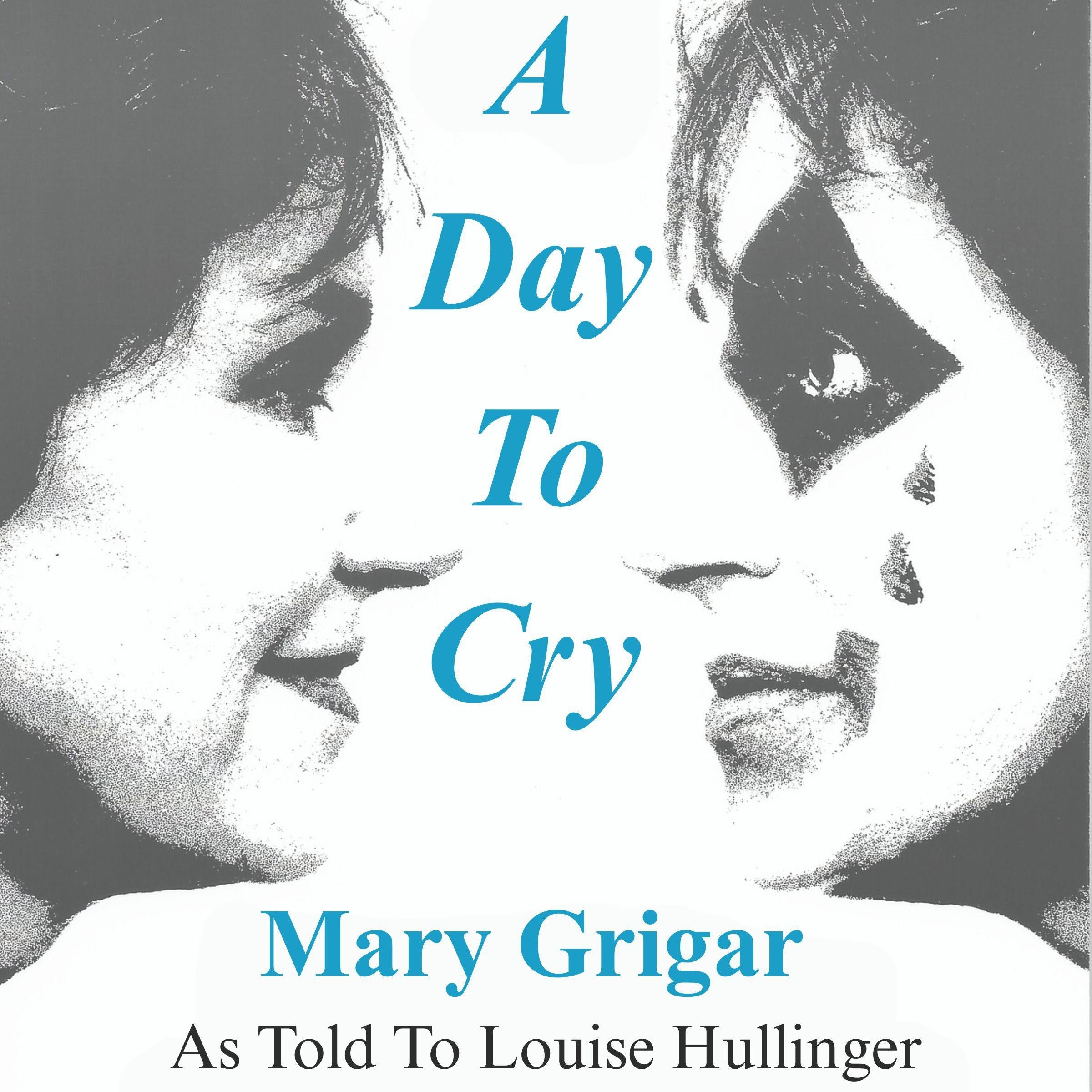 A Day To Cry