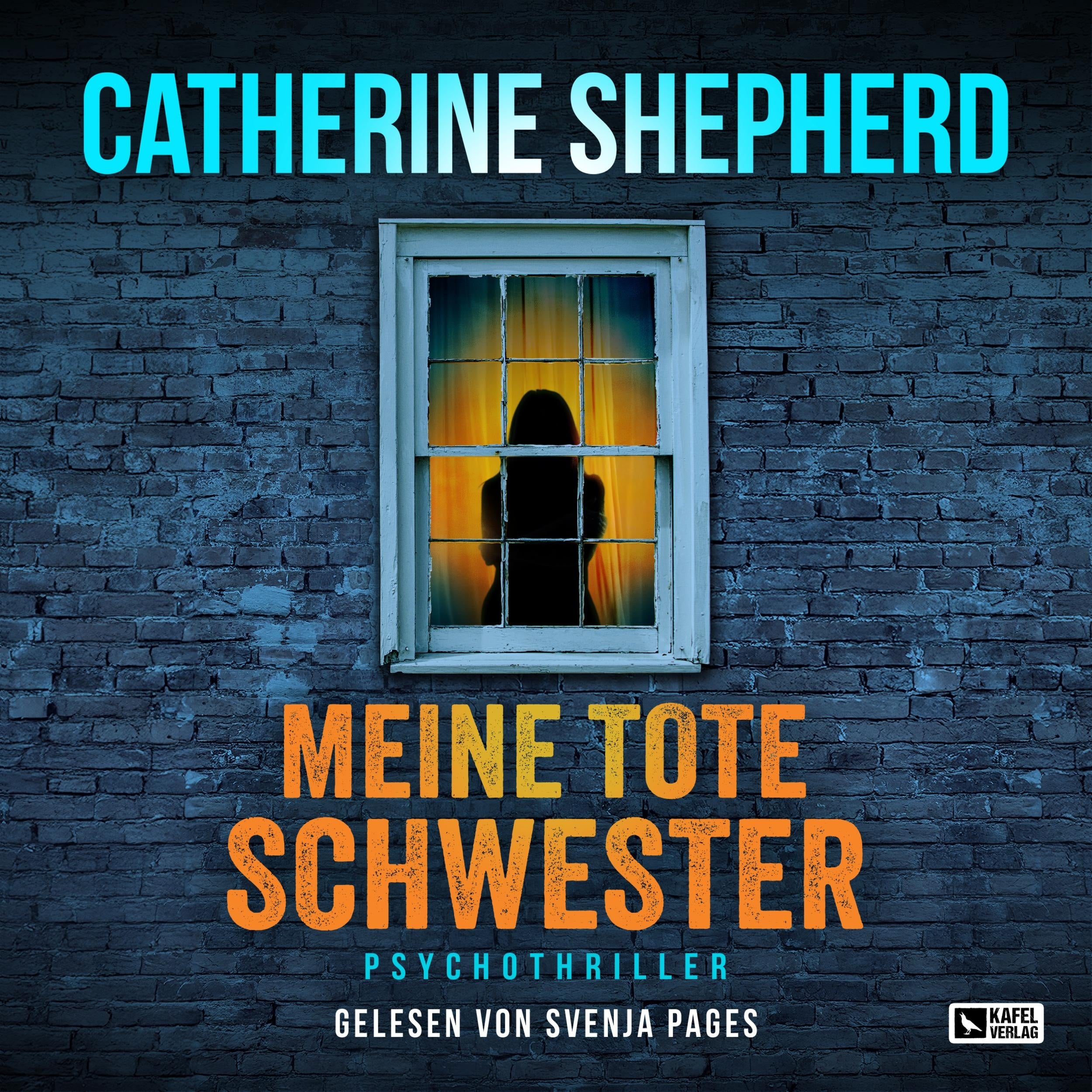 Meine tote Schwester (Ungekürzt)