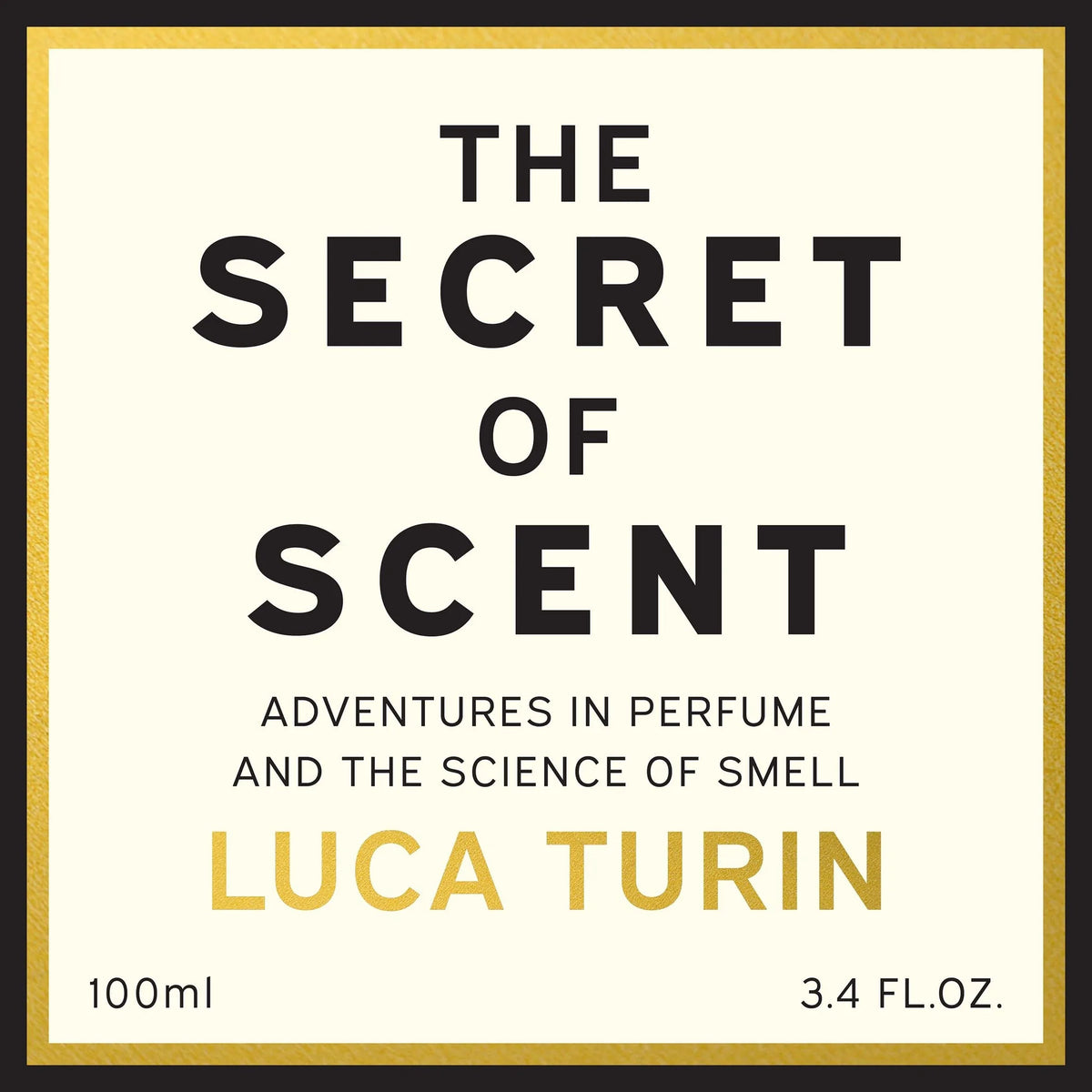 The Secret of Scent