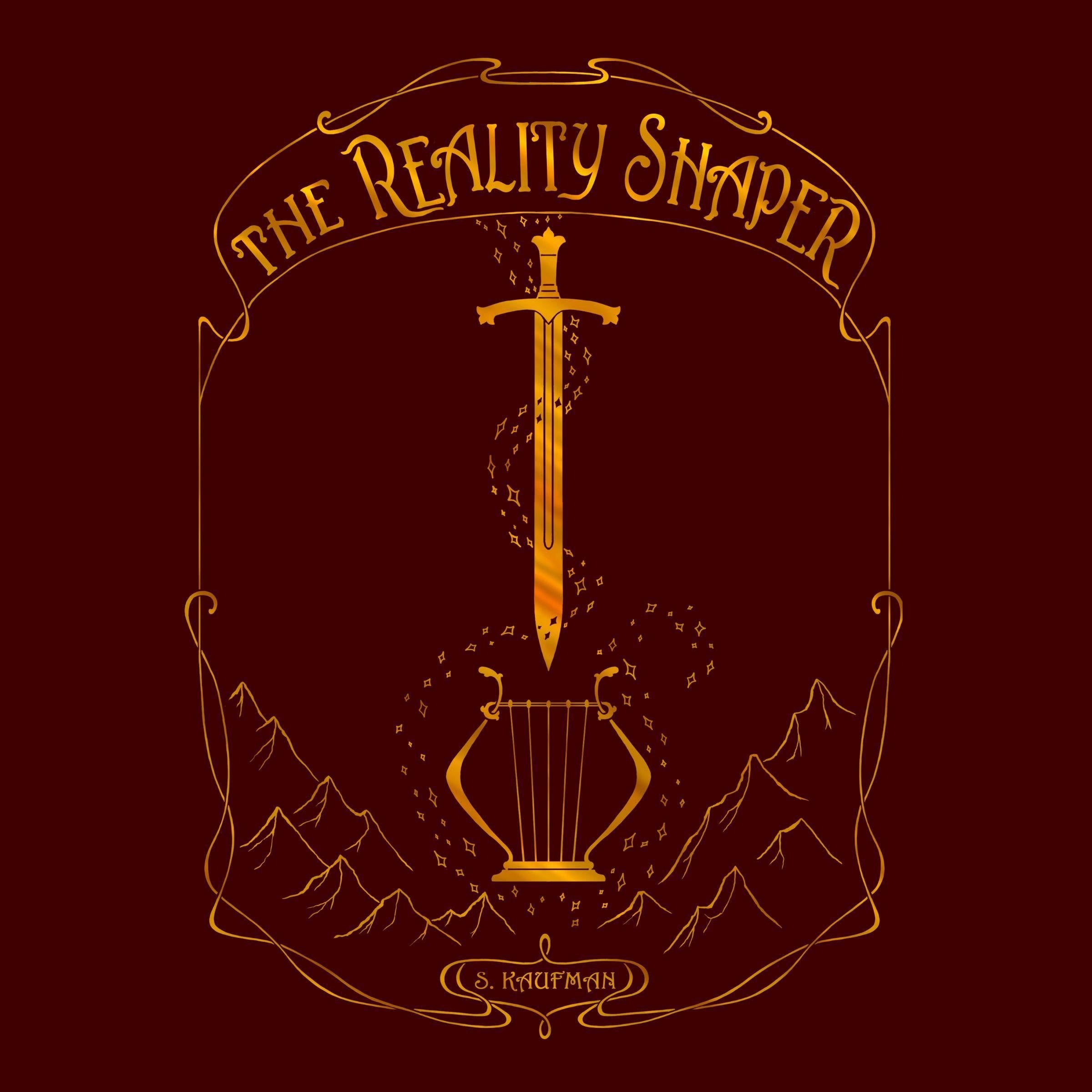 The Reality Shaper