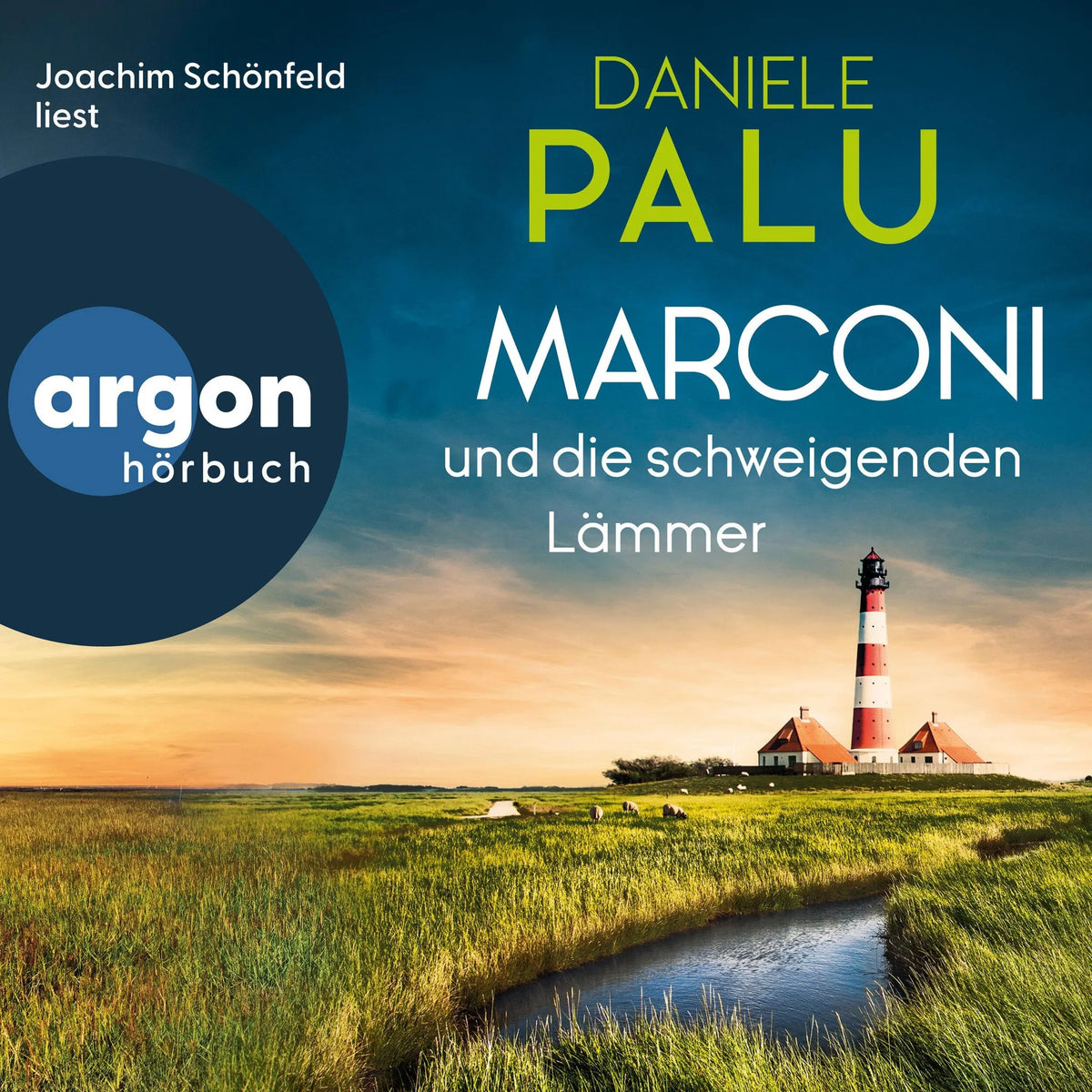 Marconi und die schweigenden Lämmer - Ein Italiener ermittelt an der Nordsee, Band 3 (Ungekürzte Lesung)