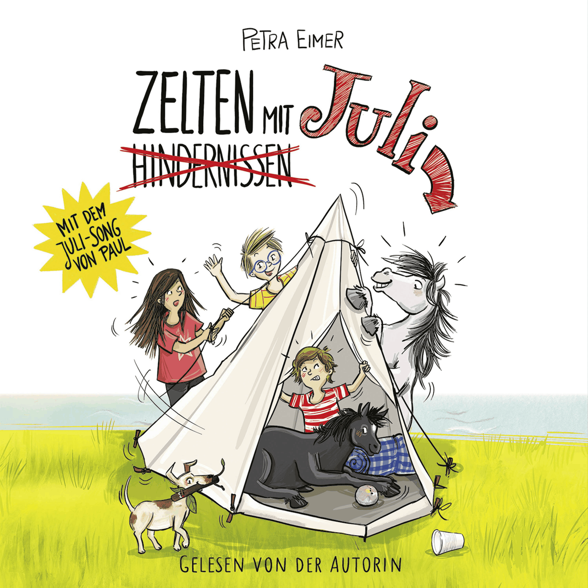 Zelten mit Juli - Juli-Reihe, Teil 7