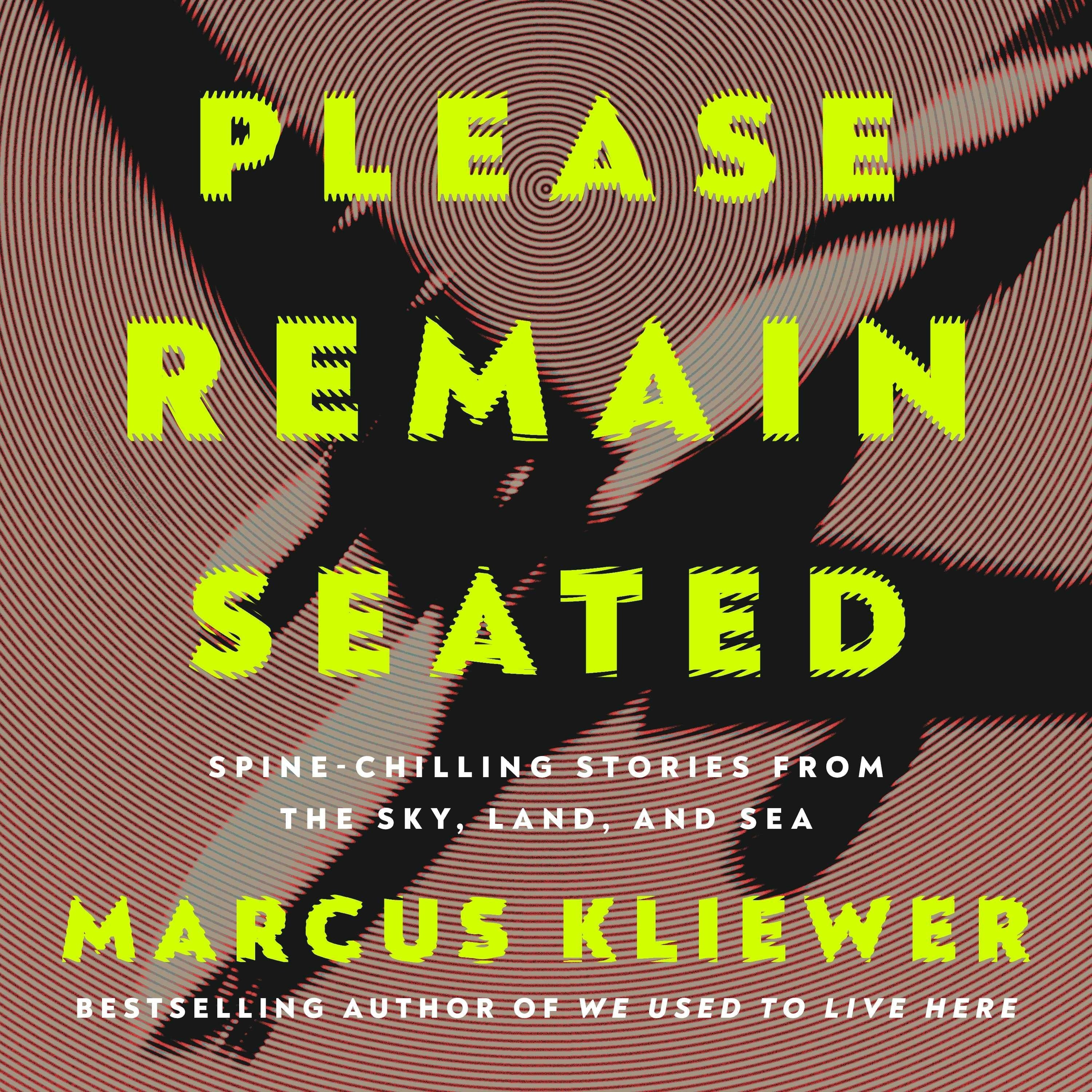 Please Remain Seated
