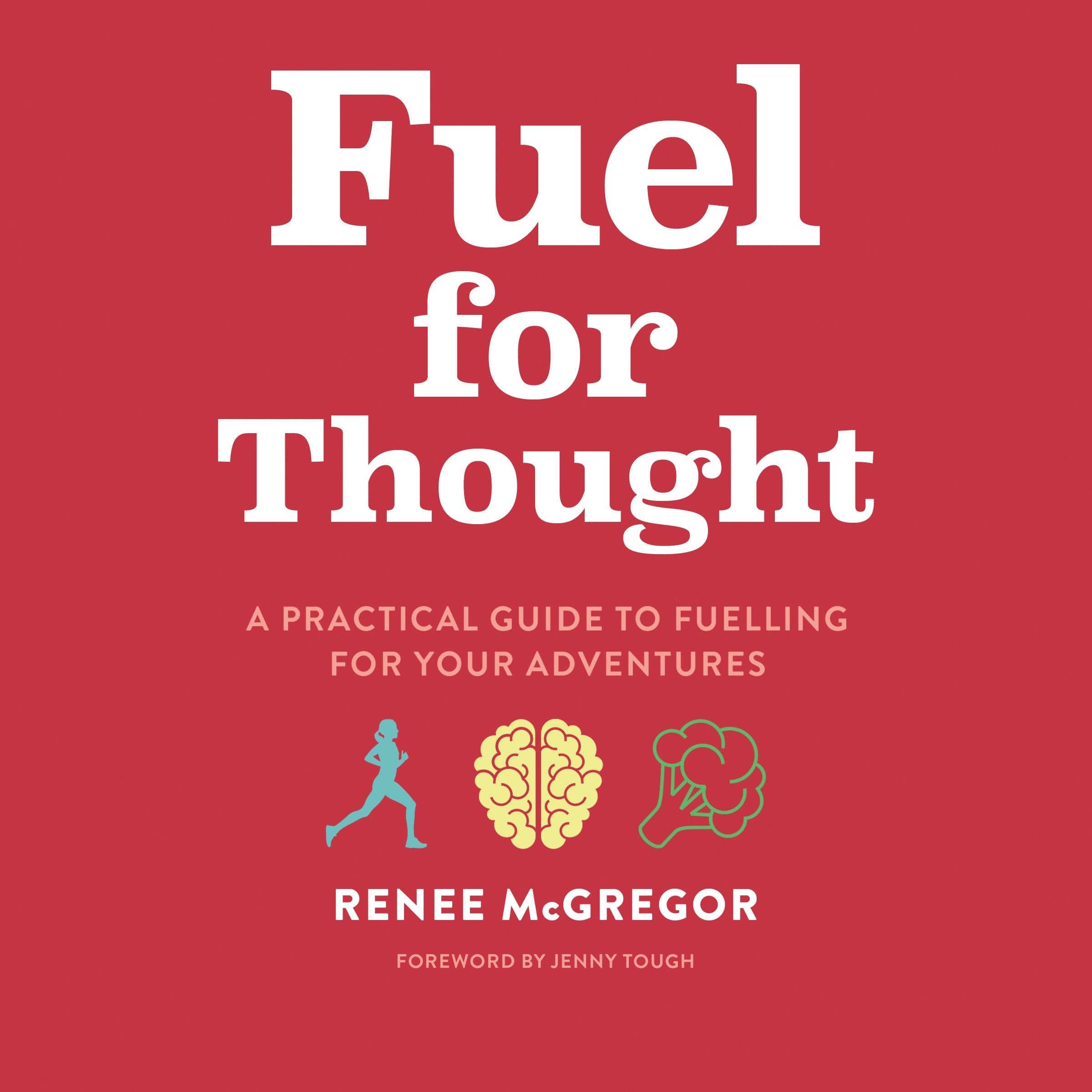 Fuel for Thought