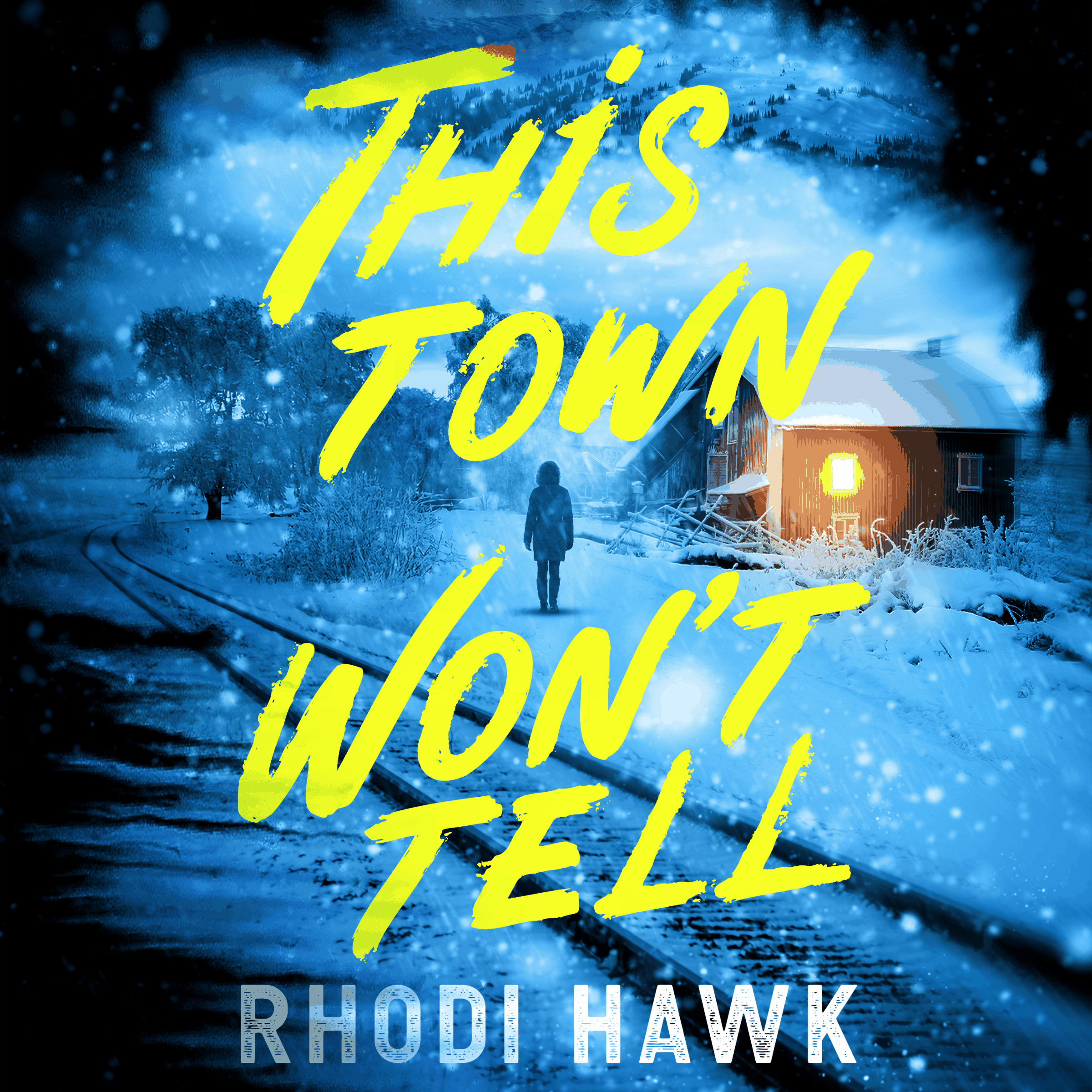 This Town Won't Tell