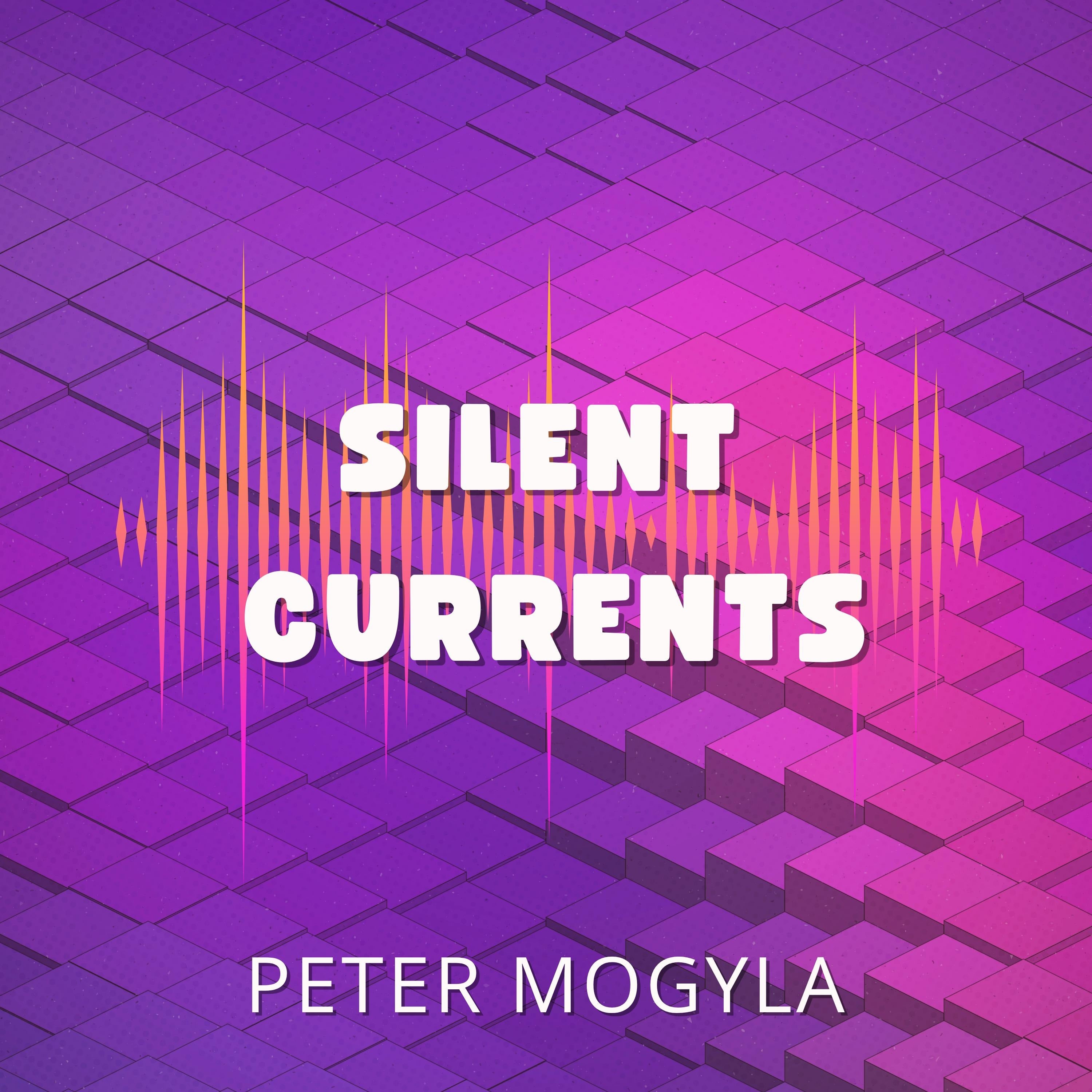Silent Currents