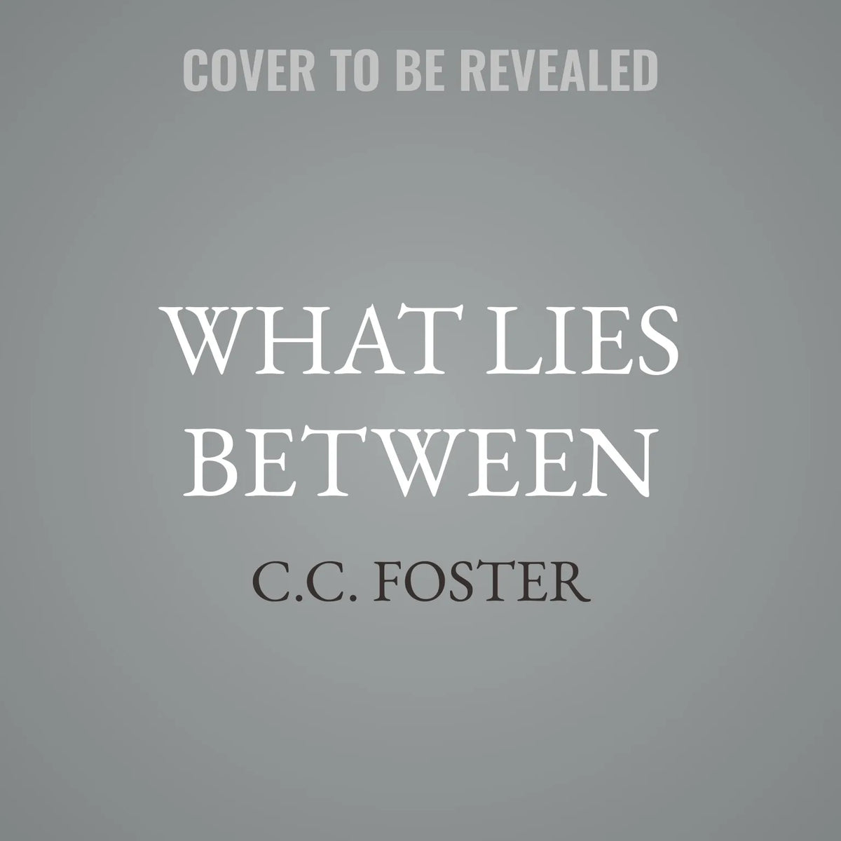 What Lies Between