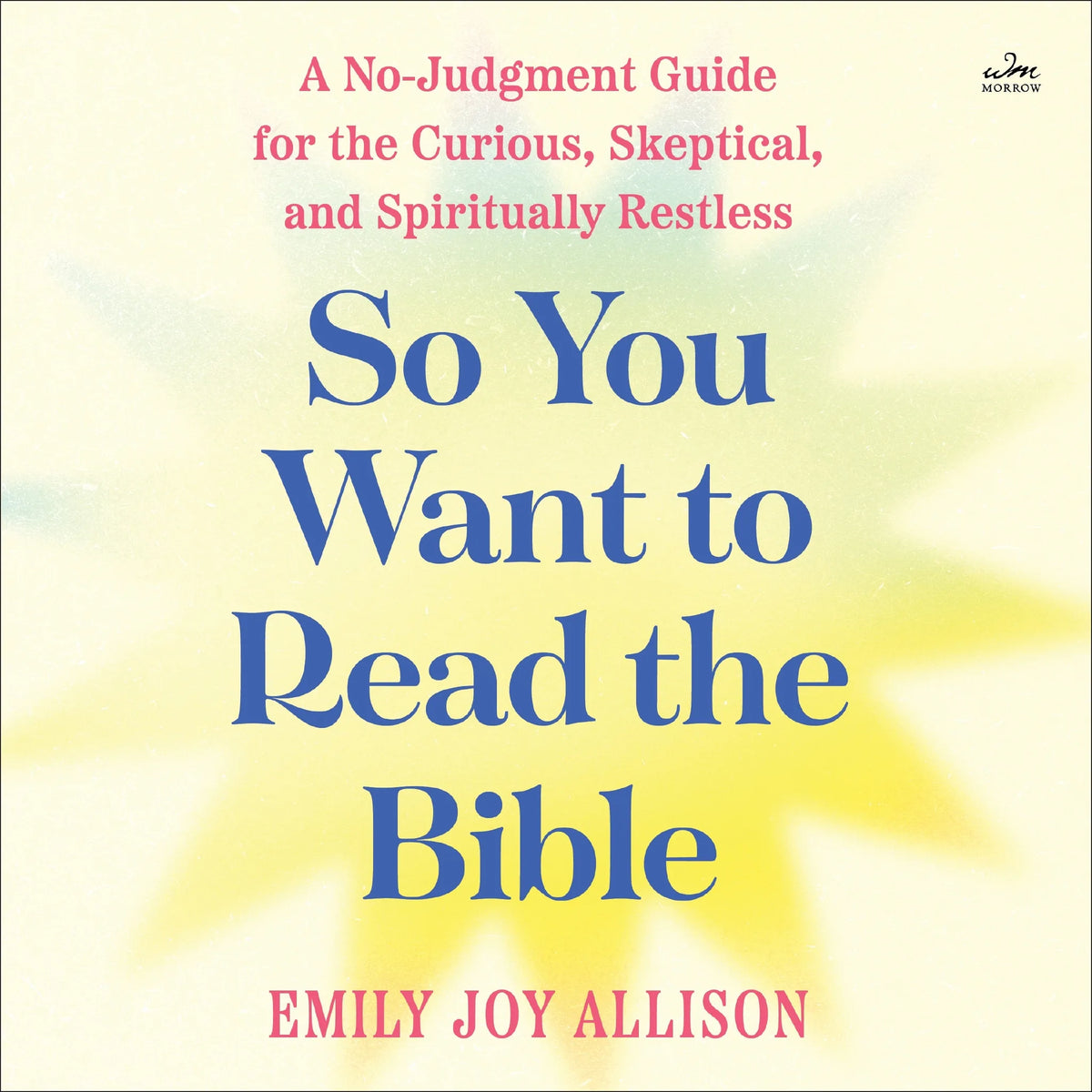 So You Want to Read the Bible