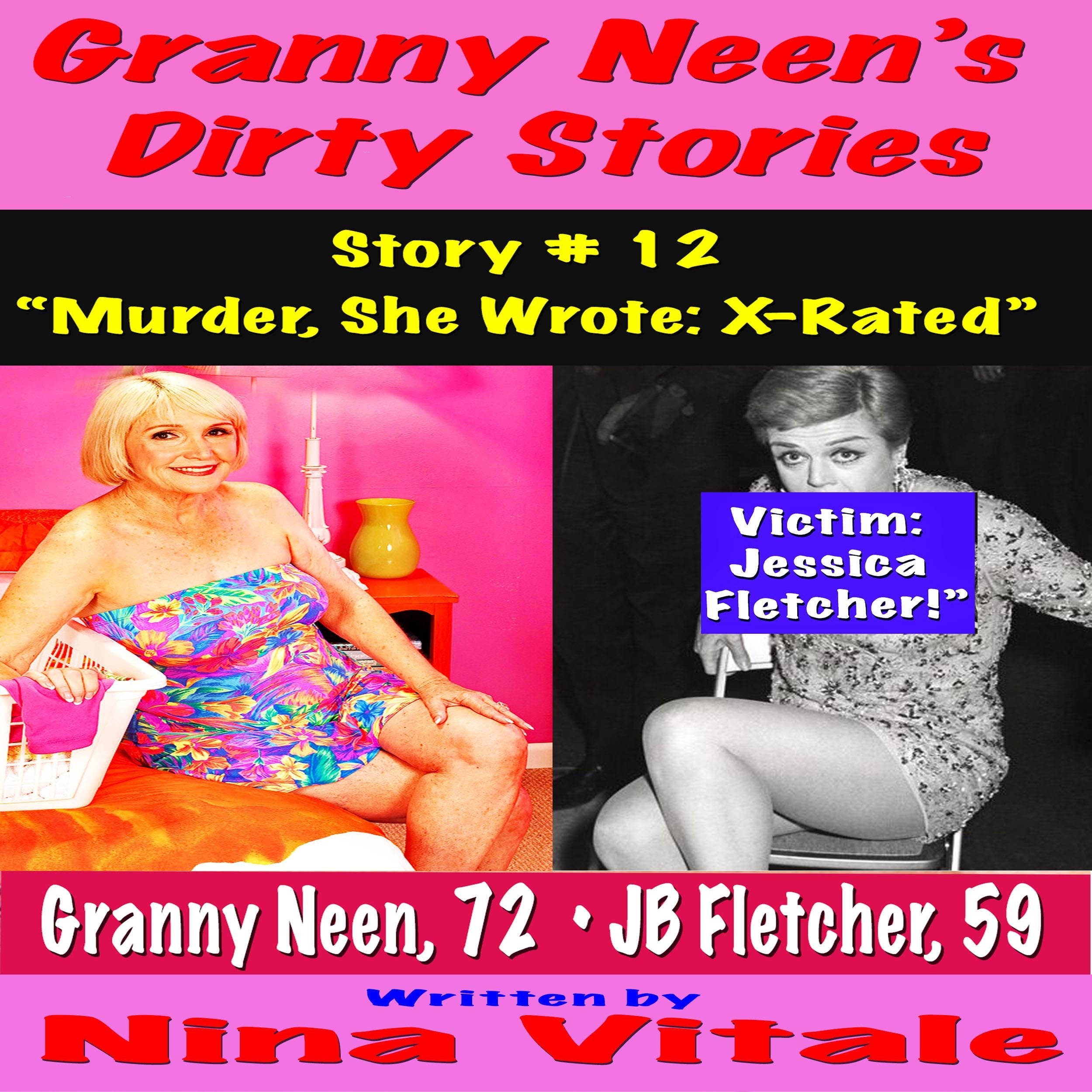 Granny Neen's Dirty Stories Story # 12
