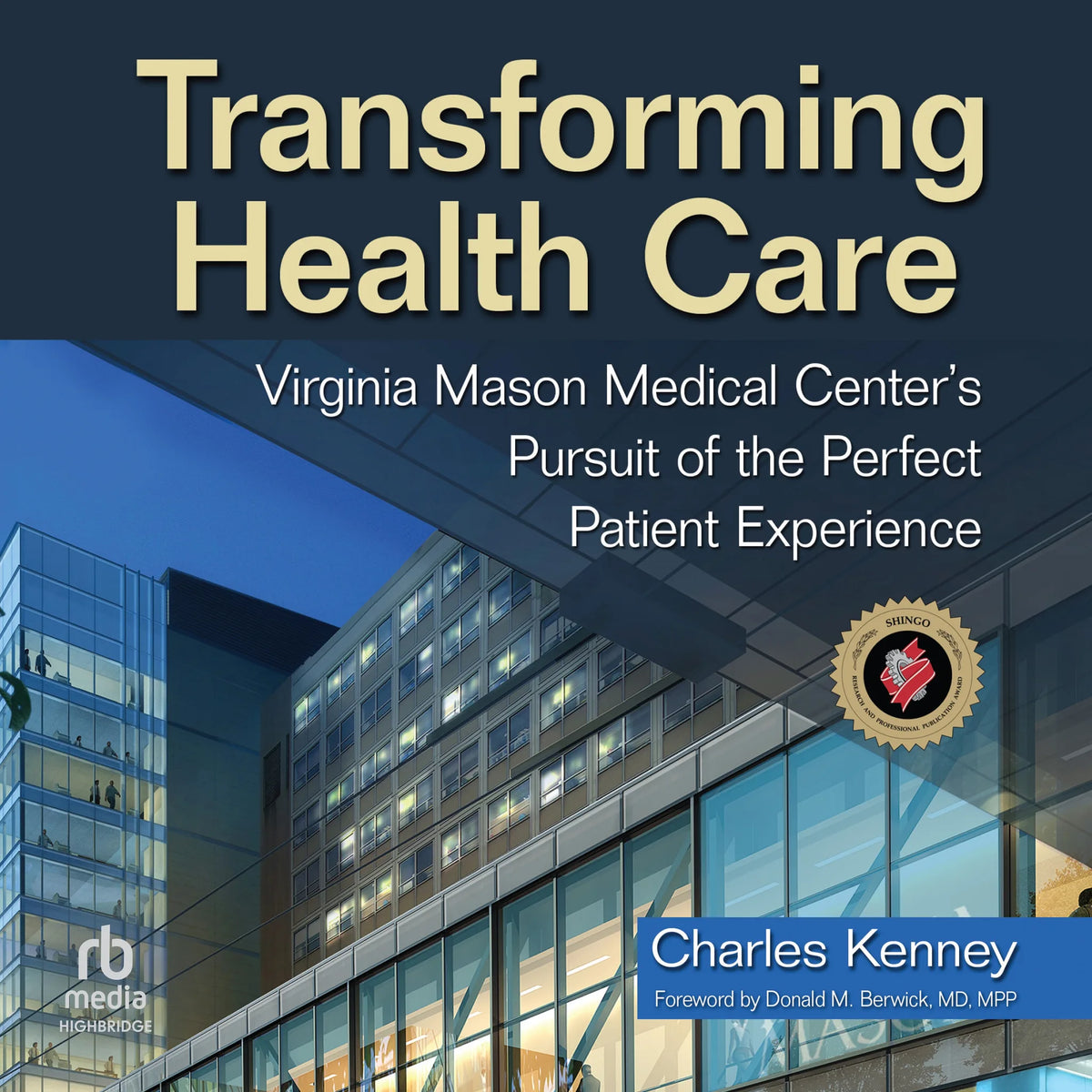 Transforming Health Care