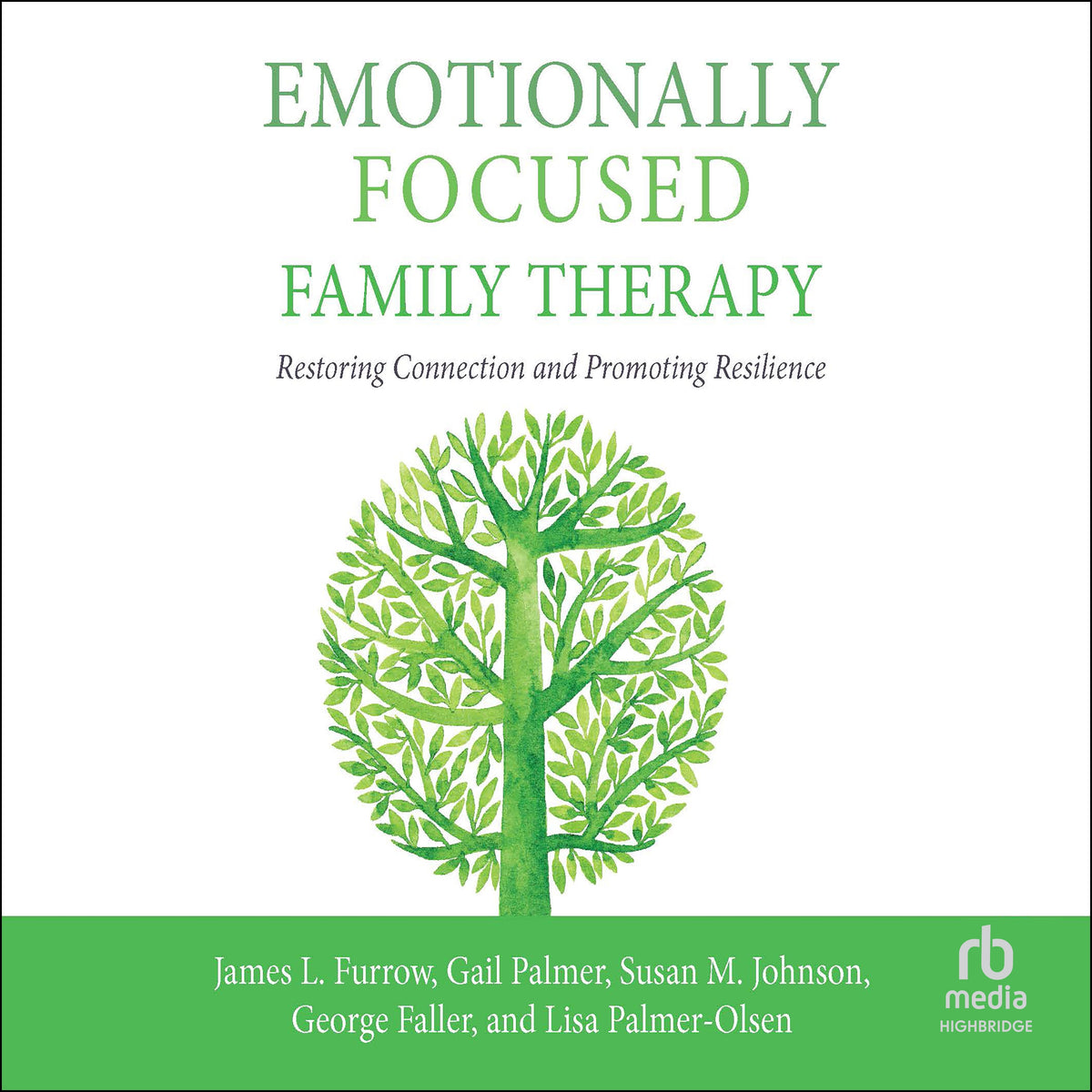Emotionally Focused Family Therapy